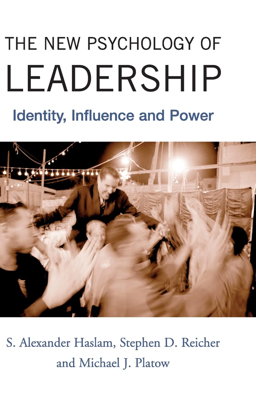 The New Psychology of Leadership: Identity, Influence and Power Mathematics