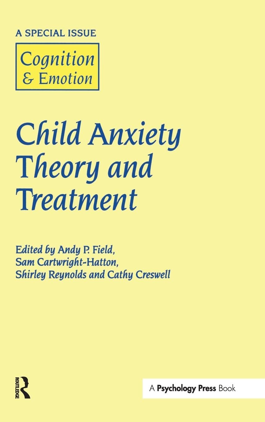 Child Anxiety Theory and Treatment Medicine