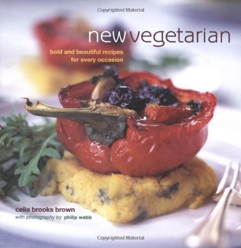 New Vegetarian: 50 Fresh and Flavourful Recipes Leisure, Home & Garden