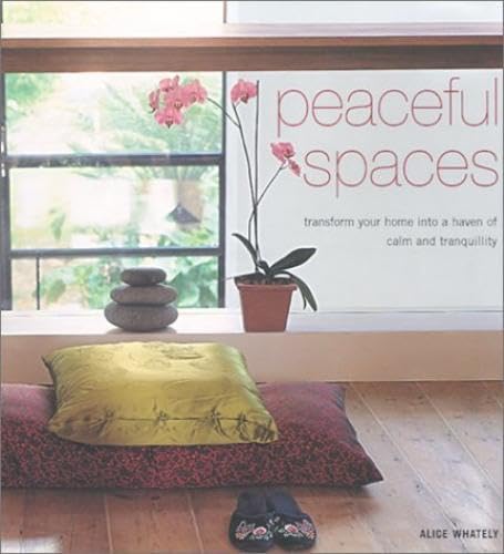 Peaceful Spaces: Transform Your Home into a Haven of Calm and Tranquility Film, Art & Culture