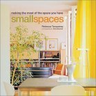Smallspaces: Making the Most of the Space You Have Architecture
