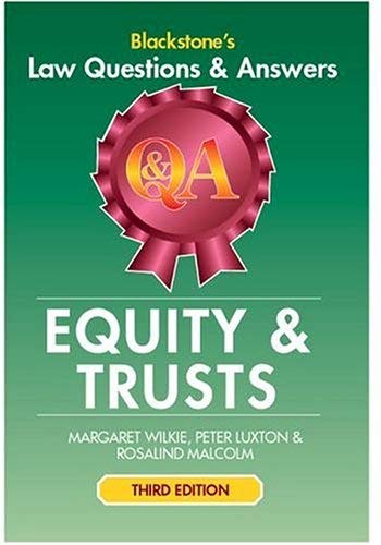 Equity & Trusts: Law Questions & Answers book
