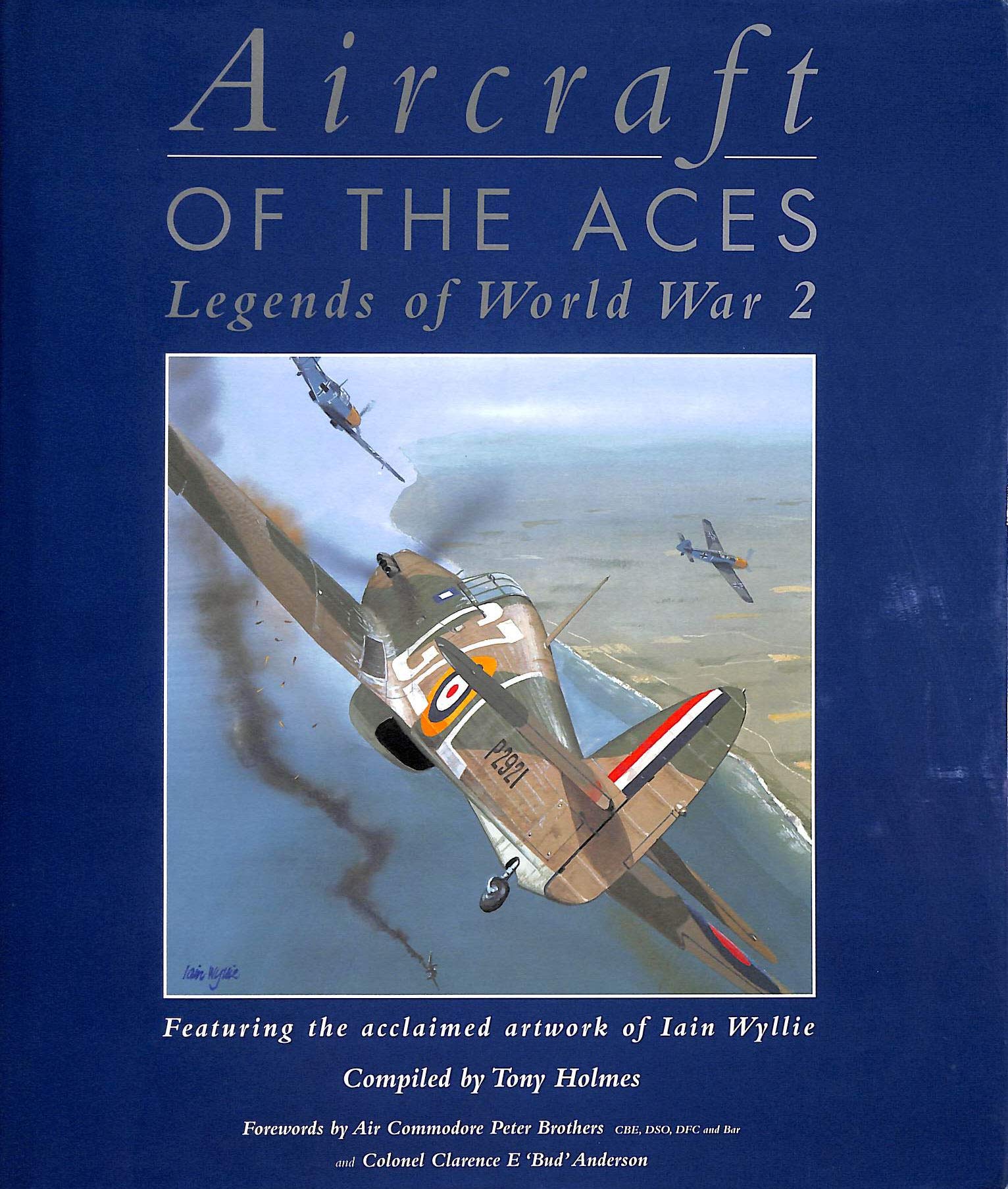 Aircraft of the Aces: Legends of World War II (Osprey Aces Collection S.) Social Sciences