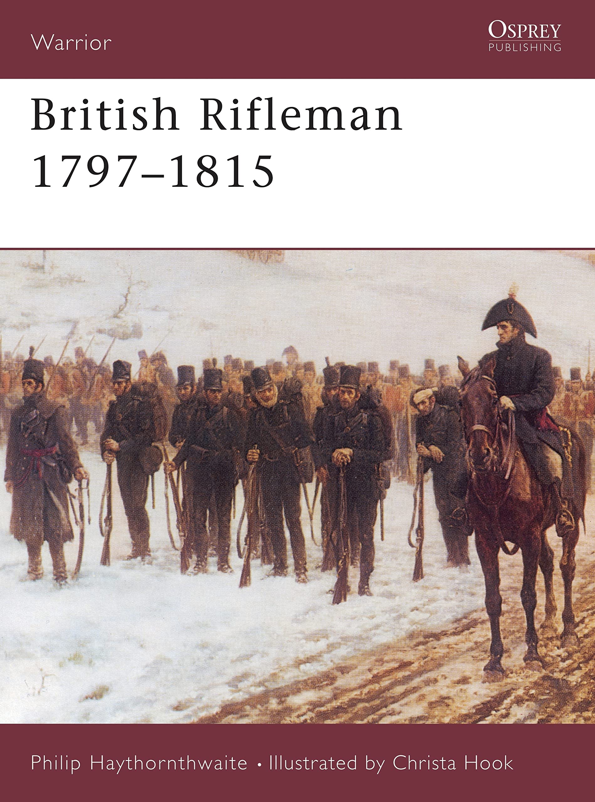 British Rifleman: 1797-1815 (Warrior) Social Sciences