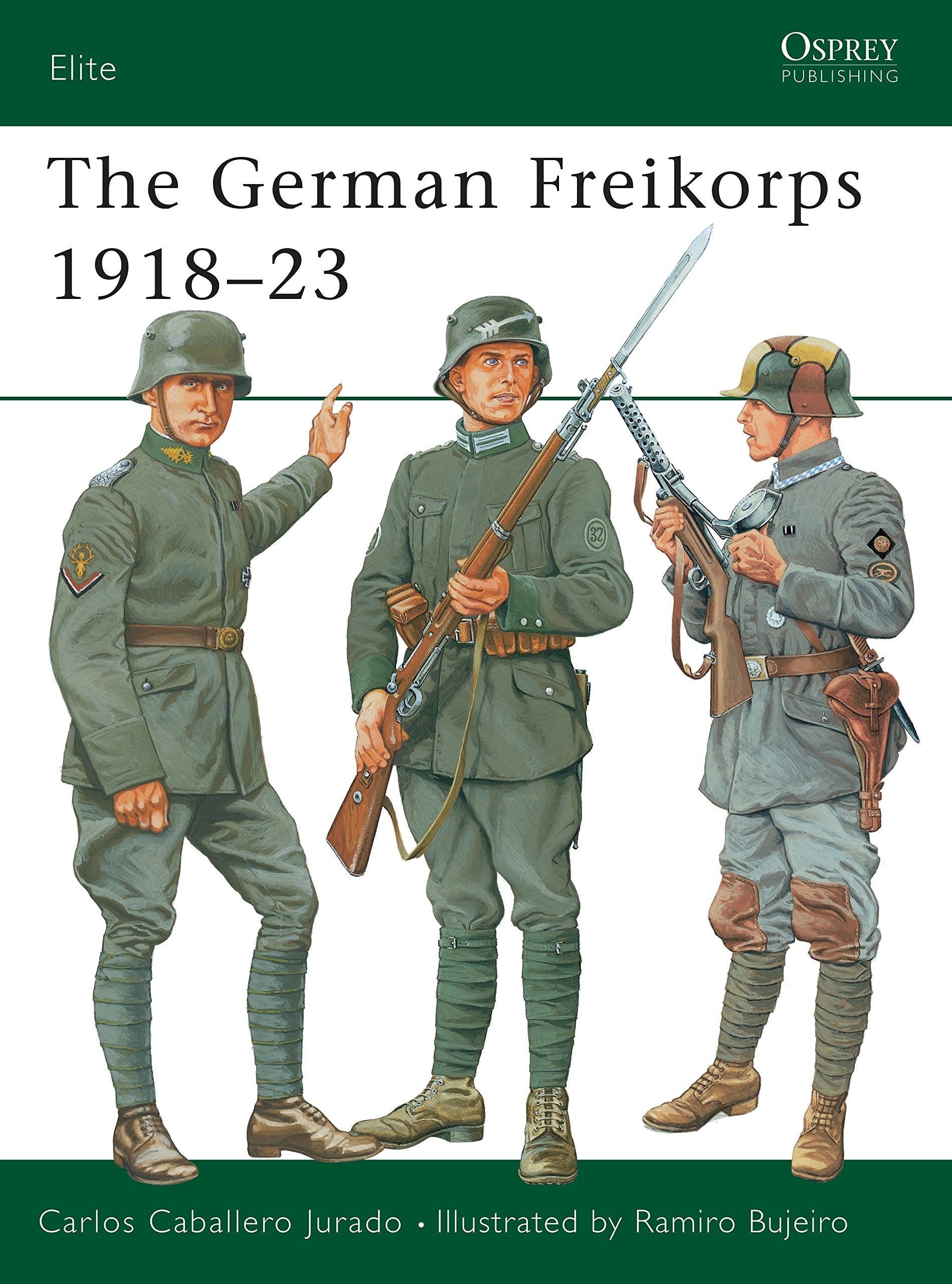 The German Freikorps 1918-23 Social Sciences