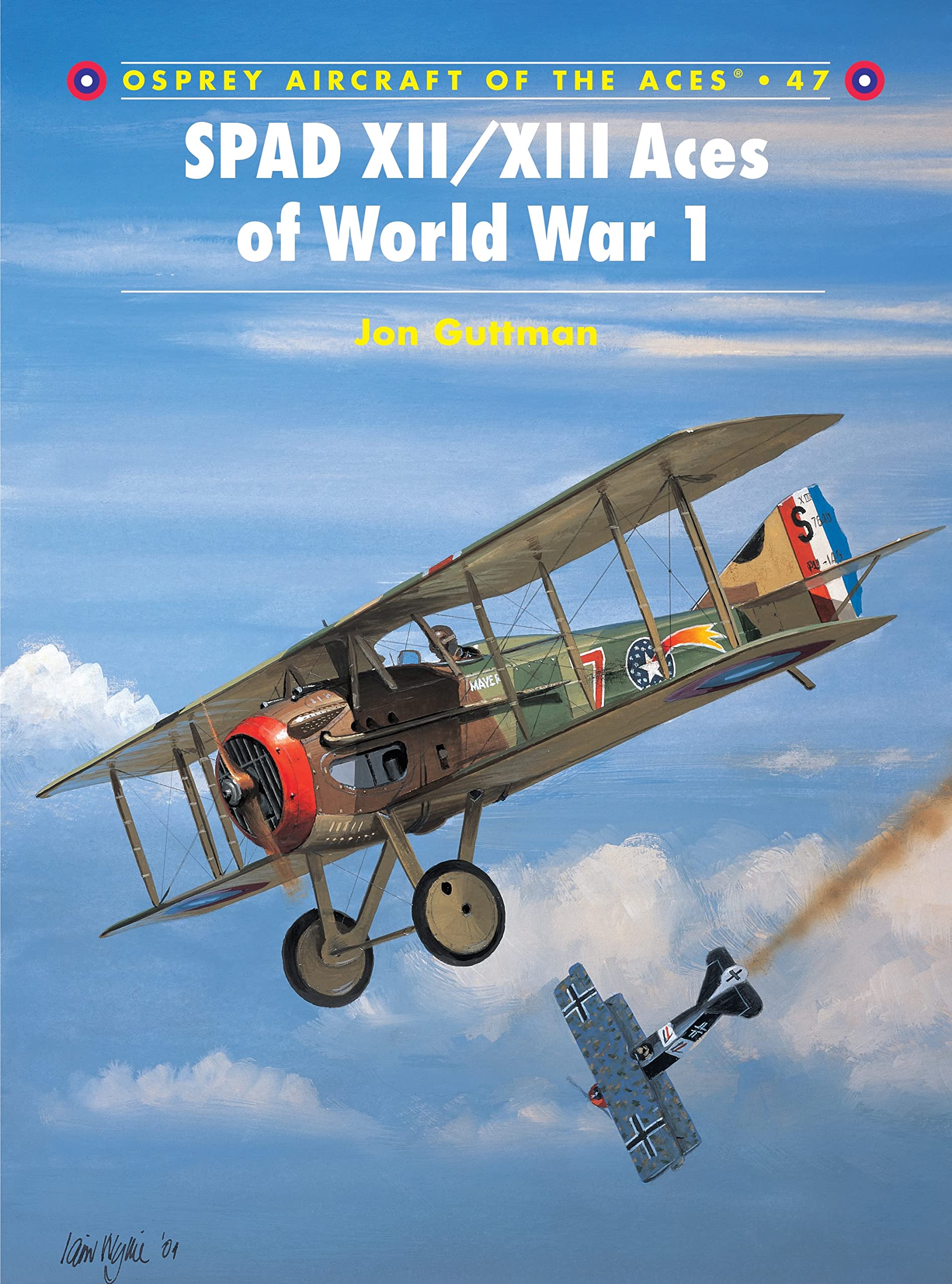 SPAD XII/XIII Aces of World War I (Aircraft of the Aces (Osprey)) Social Sciences