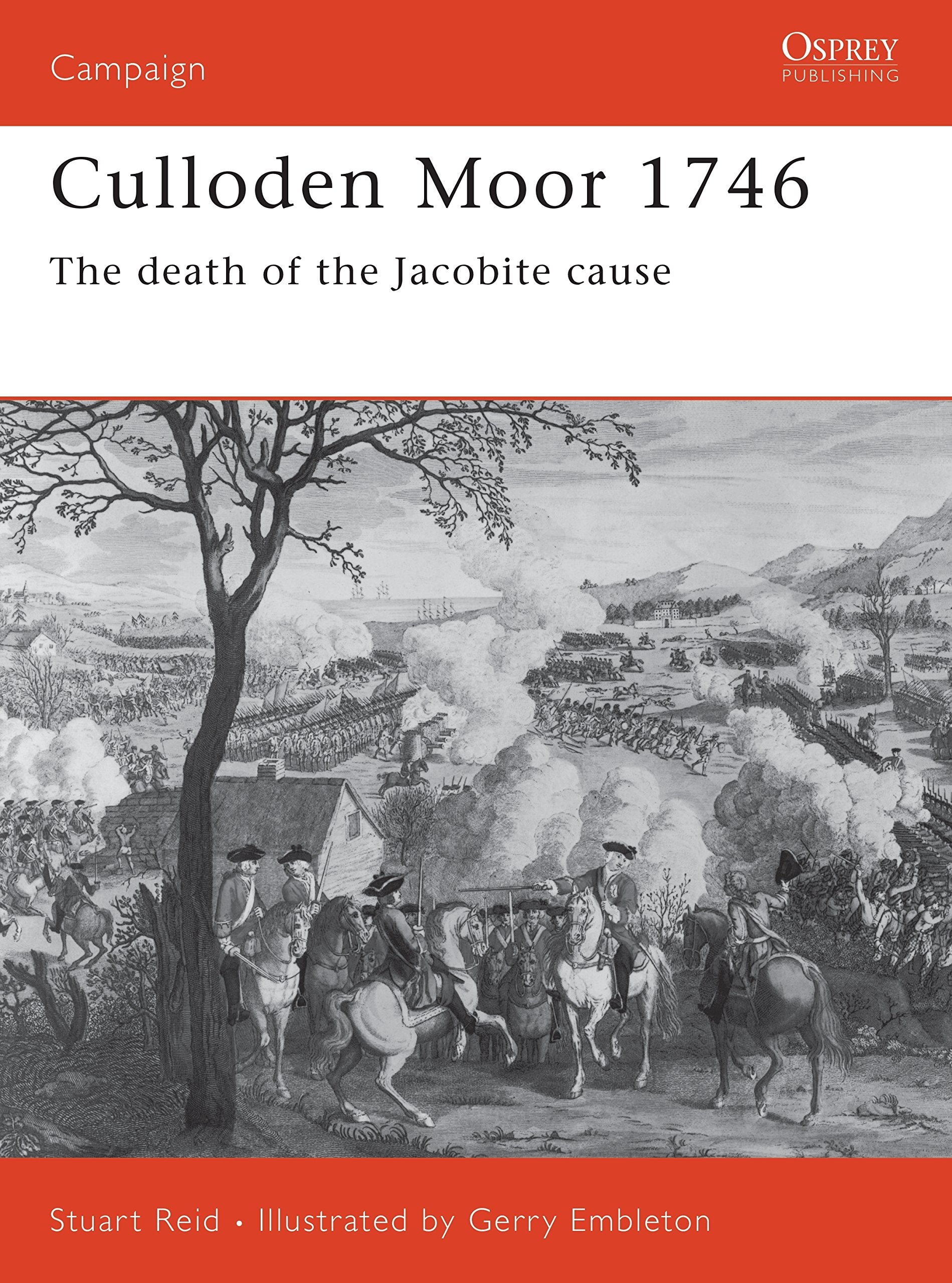 Culloden Moor 1746: The Death of the Jacobite Cause (Campaign) Social Sciences