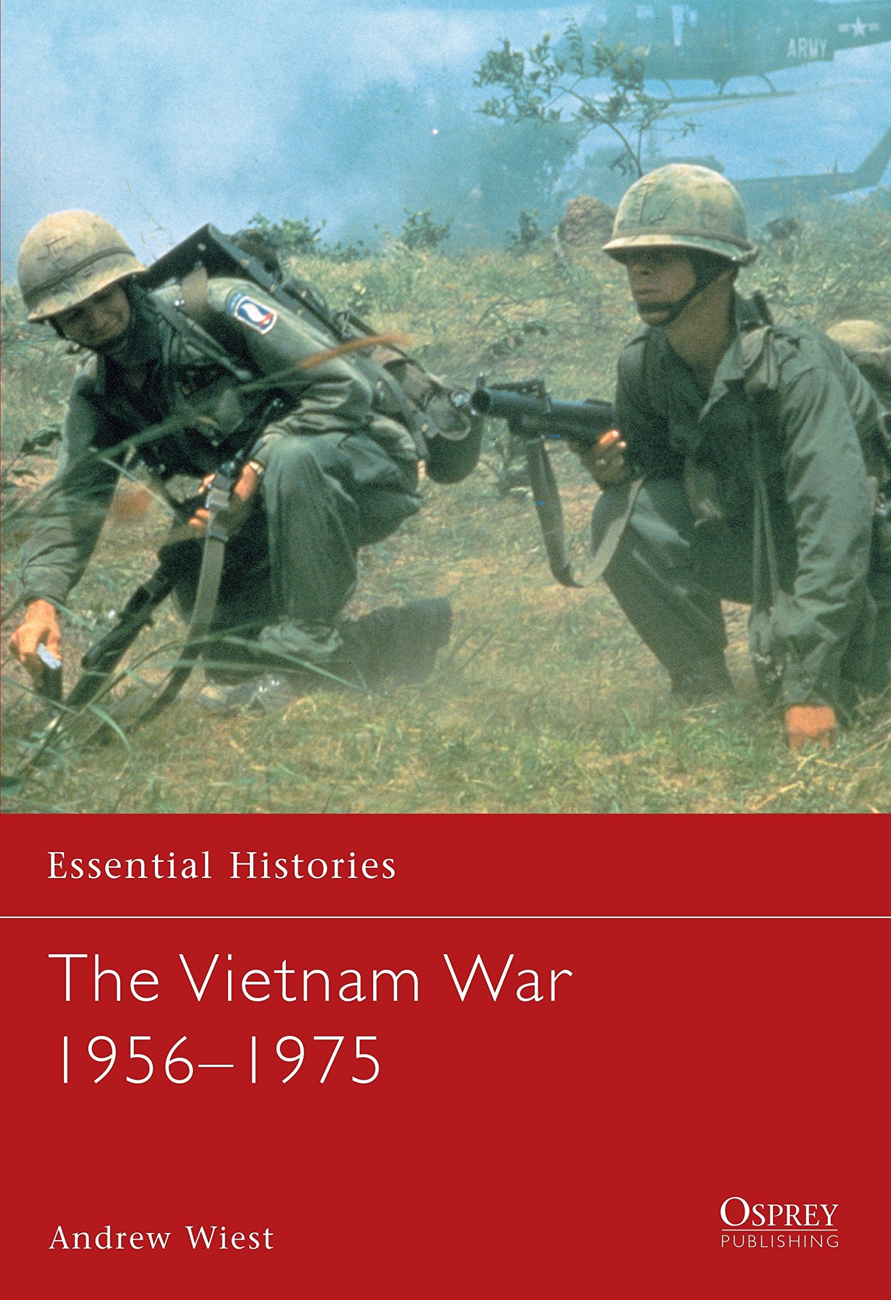 Wiest, A: VIETNAM WAR 1956-1975 Social Sciences