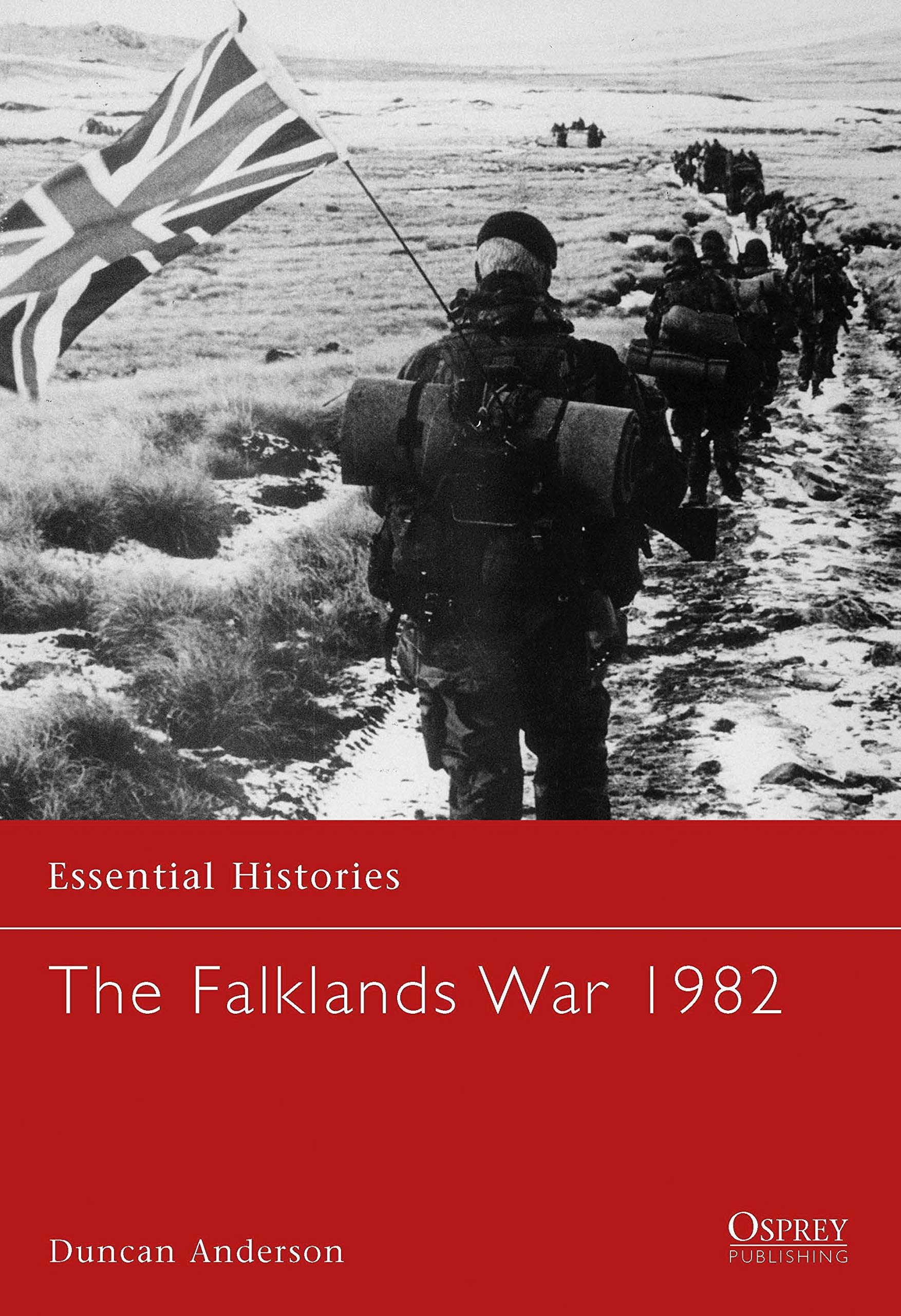 The Falklands War 1982 (Essential Histories) Social Sciences