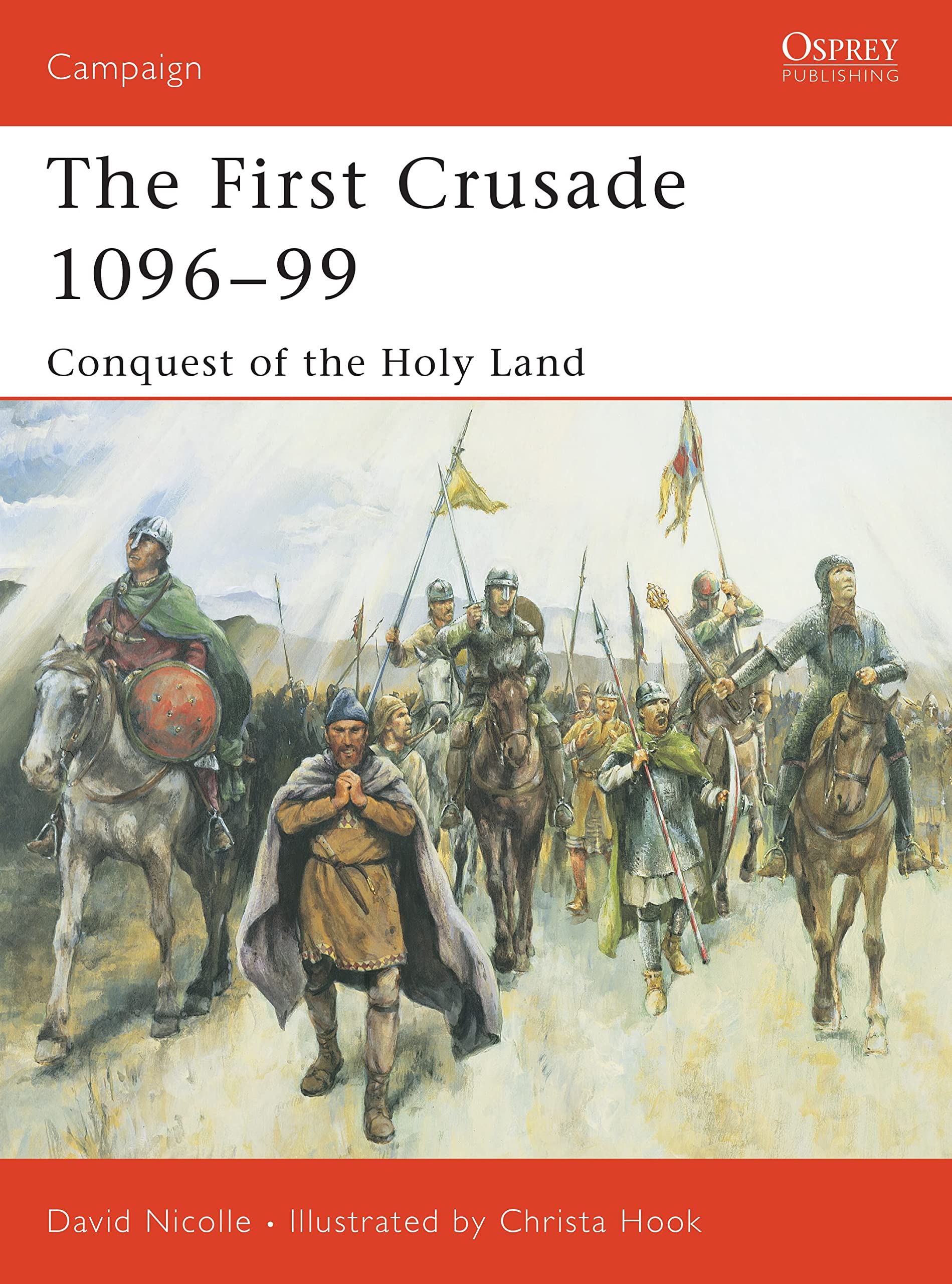 The First Crusade 1096-99 Social Sciences Books