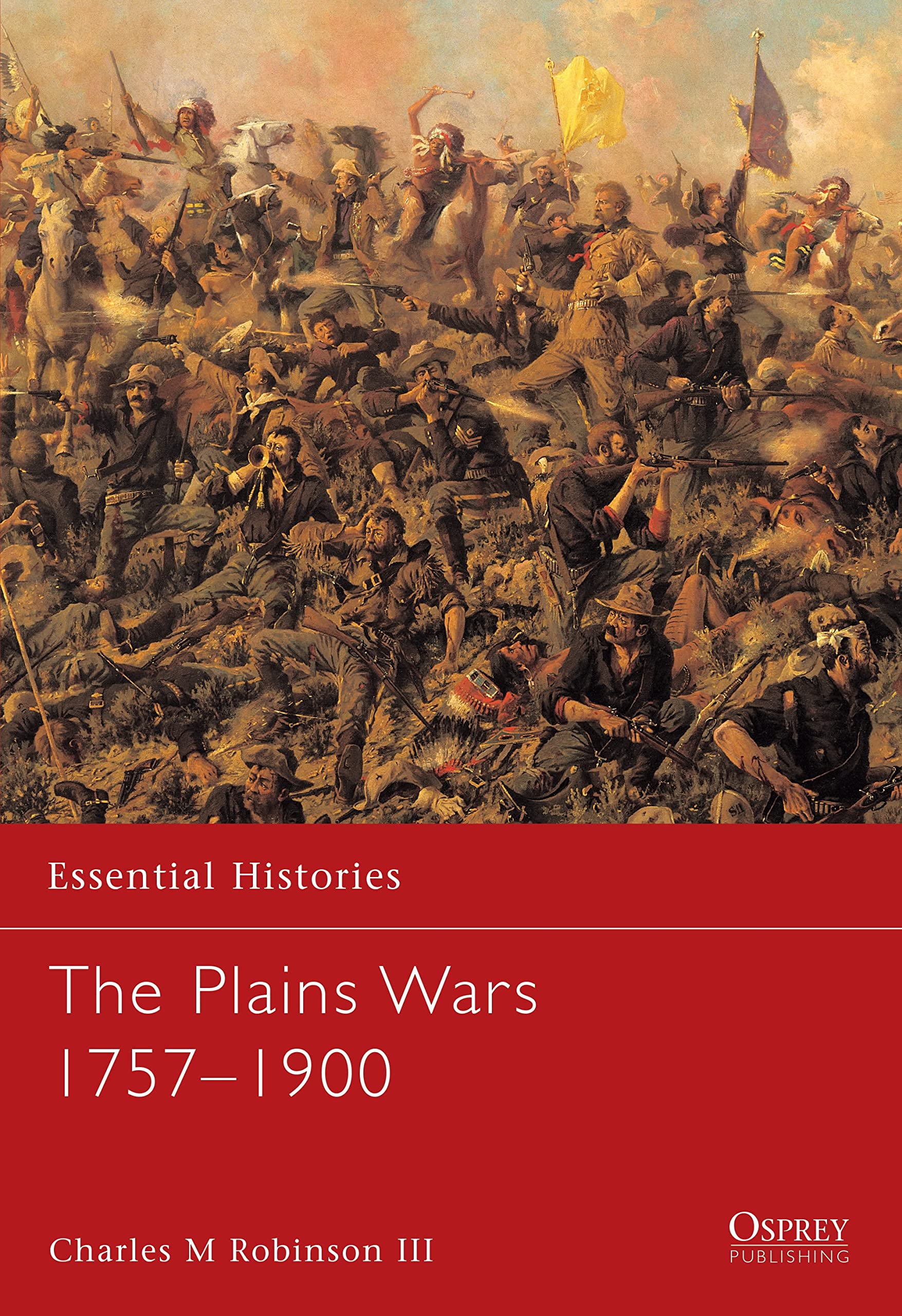 The Plains Wars 1757-1900 Social Sciences