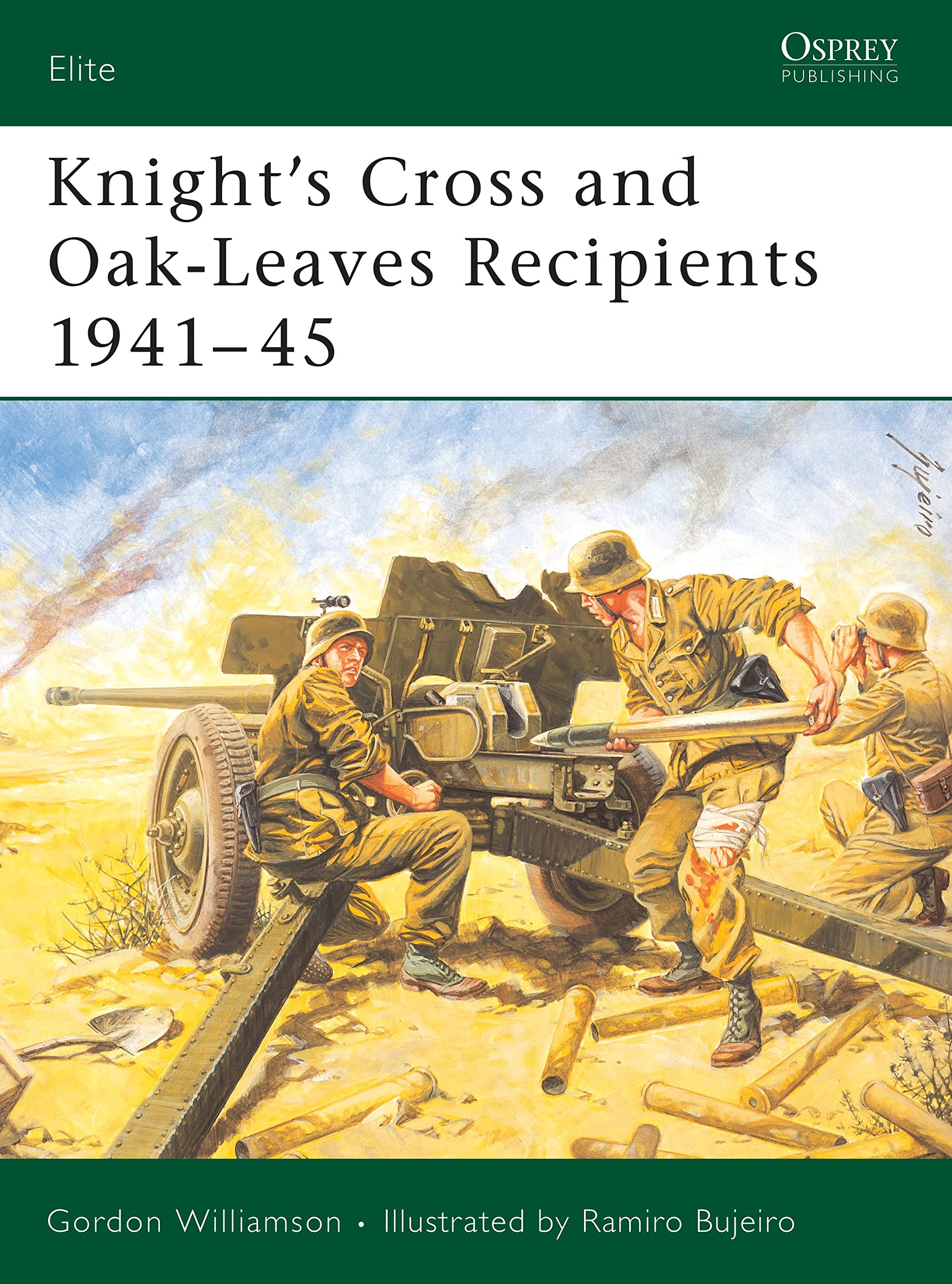 Knight's Cross and Oak-Leaves Recipients 1941-45 book