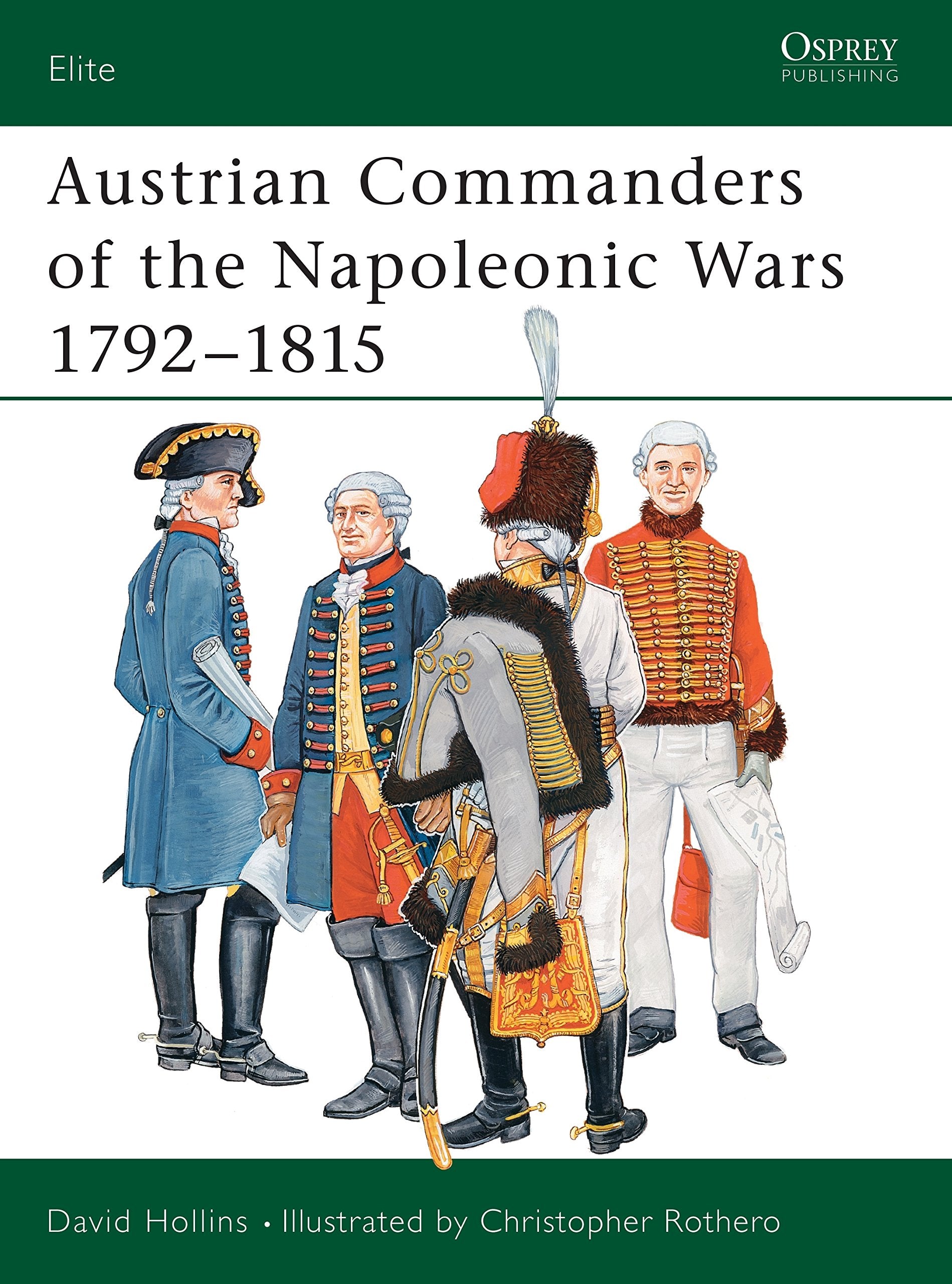 Austrian Commanders of the Napoleonic Wars 1792-1815 book