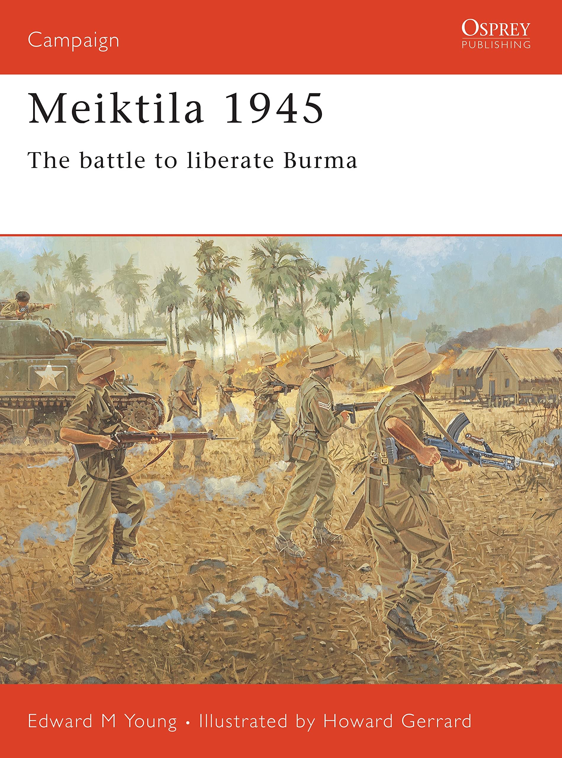 Meiktila 1945: The battle to liberate Burma book
