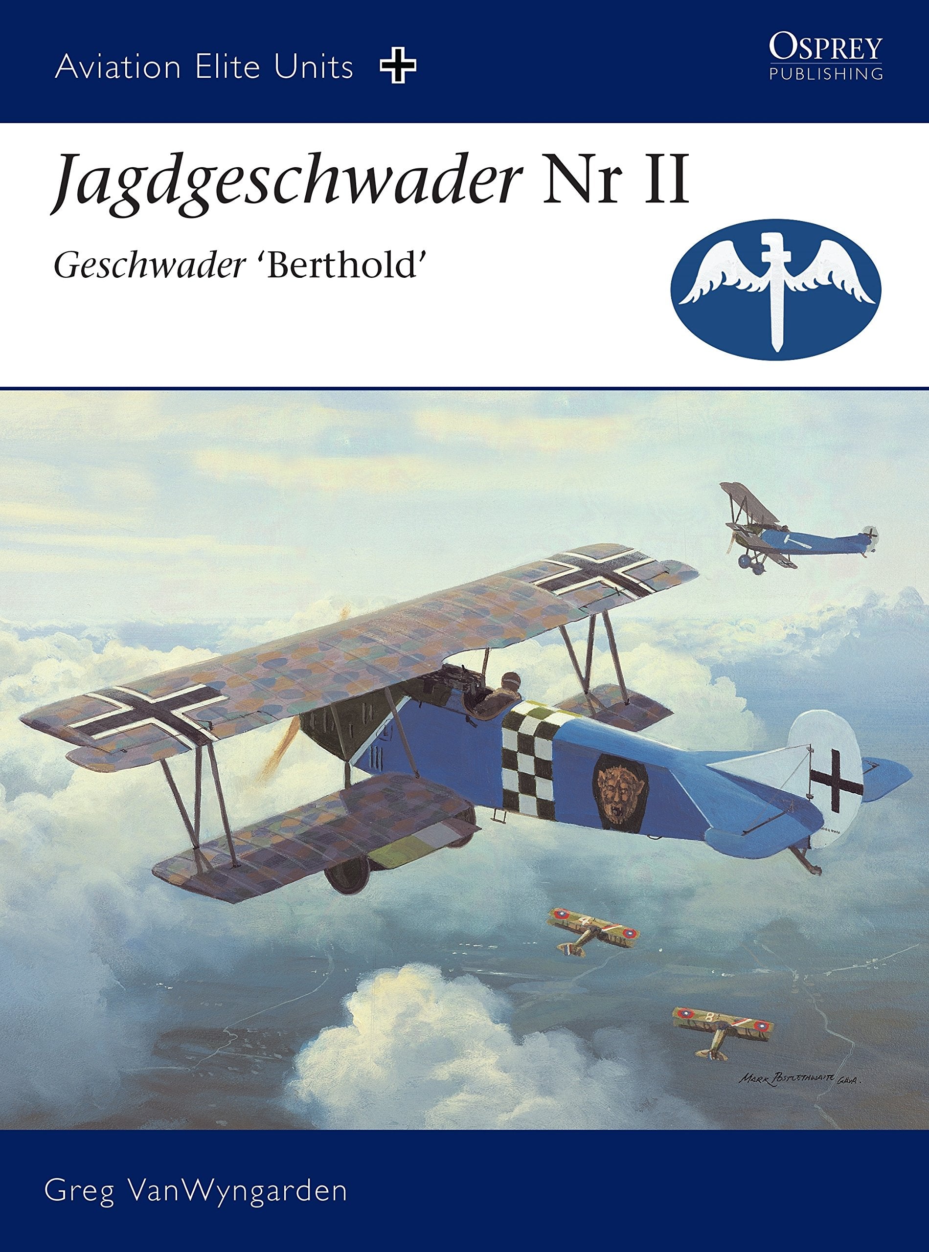 Jagdgeschwader II Geschwader 'berthold': Geschwader Beerthold (Aviation Elite Units 19, 19) Social Sciences