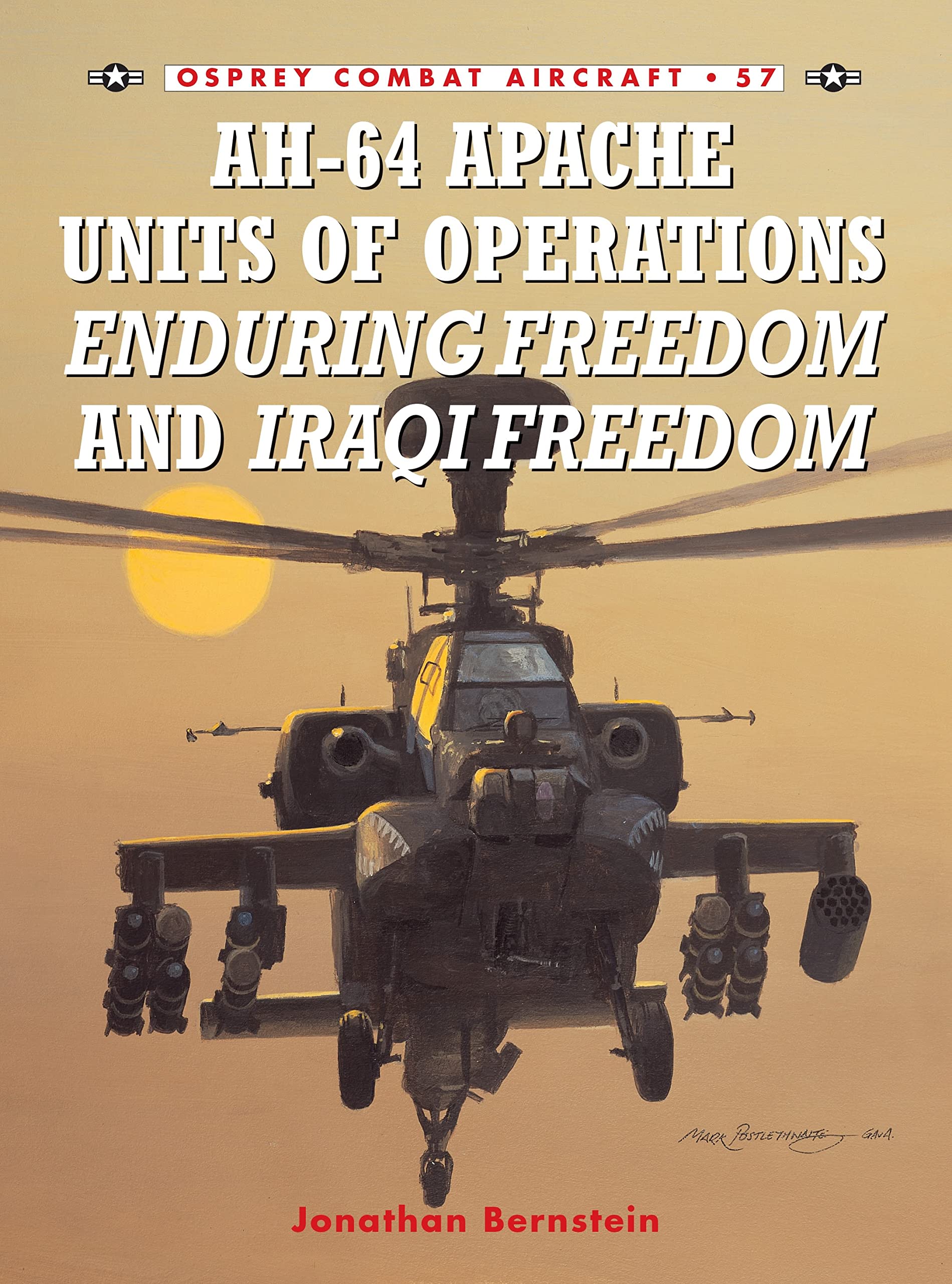 Ah-64 Apache Units of Operations Enduring Freedom & Iraqi Freedom (Combat Aircraft) Social Sciences