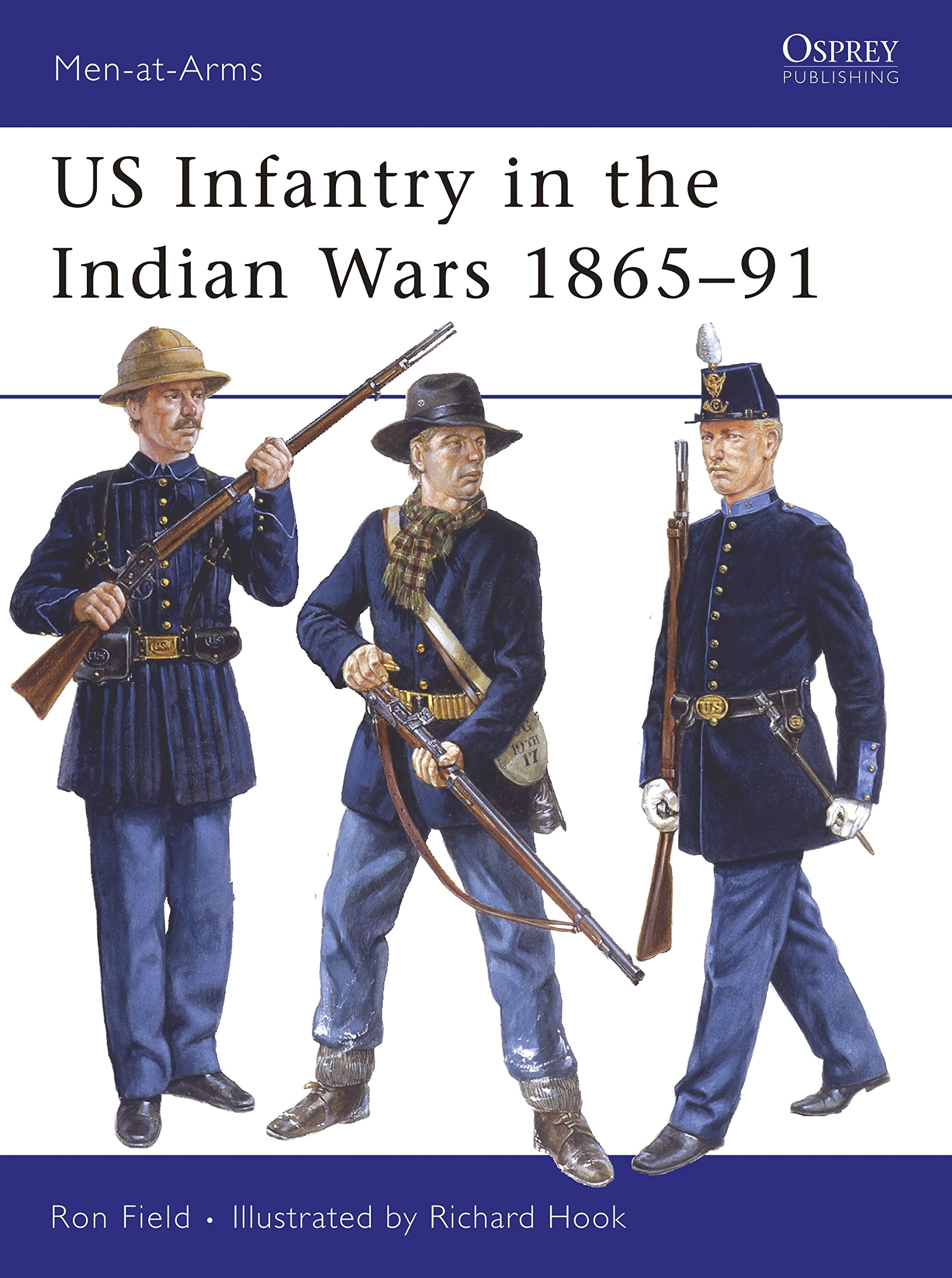 US Infantry in the Indian Wars 1865-91 Books