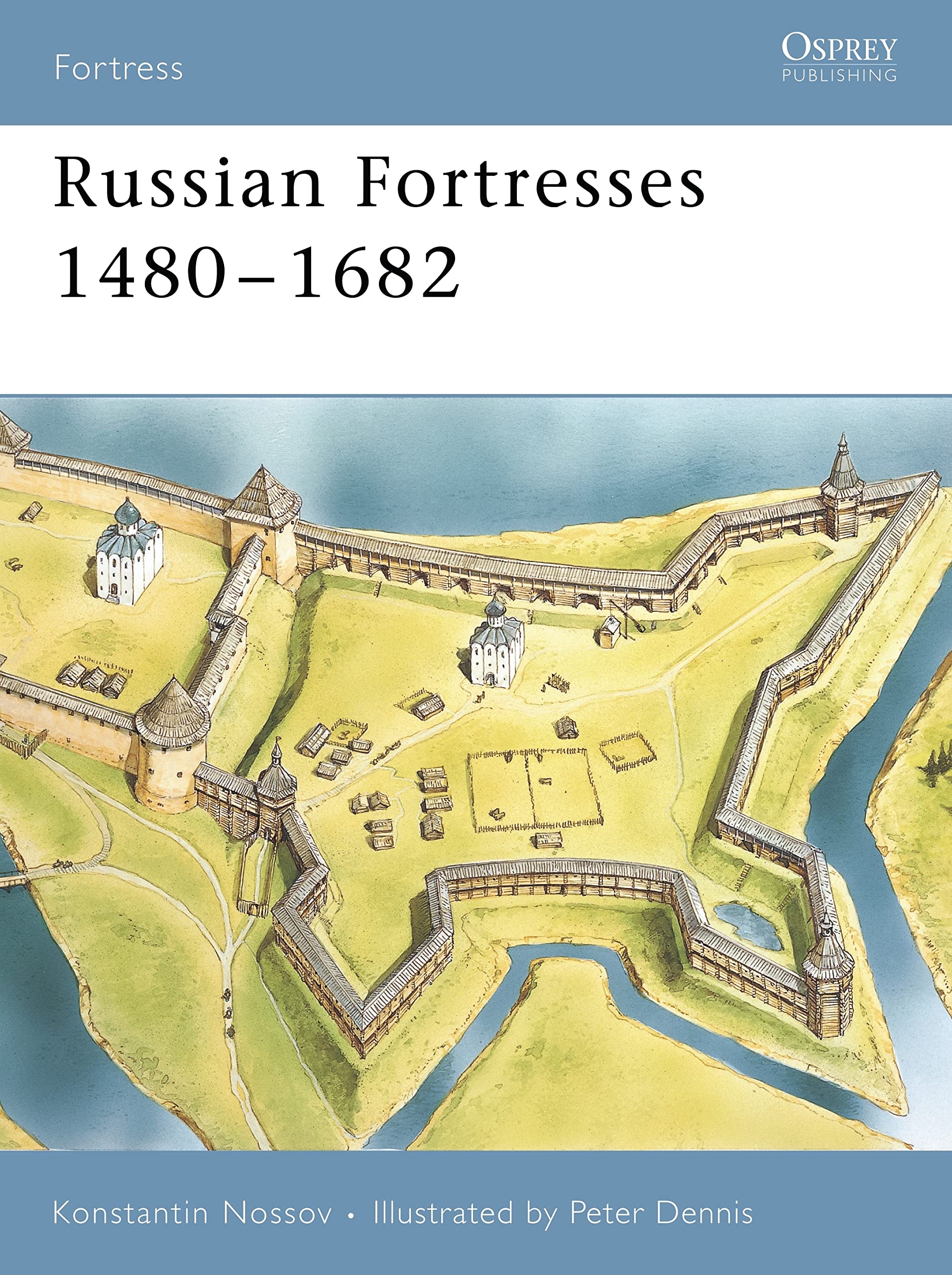 Russian Fortresses 1480-1682 Social Sciences