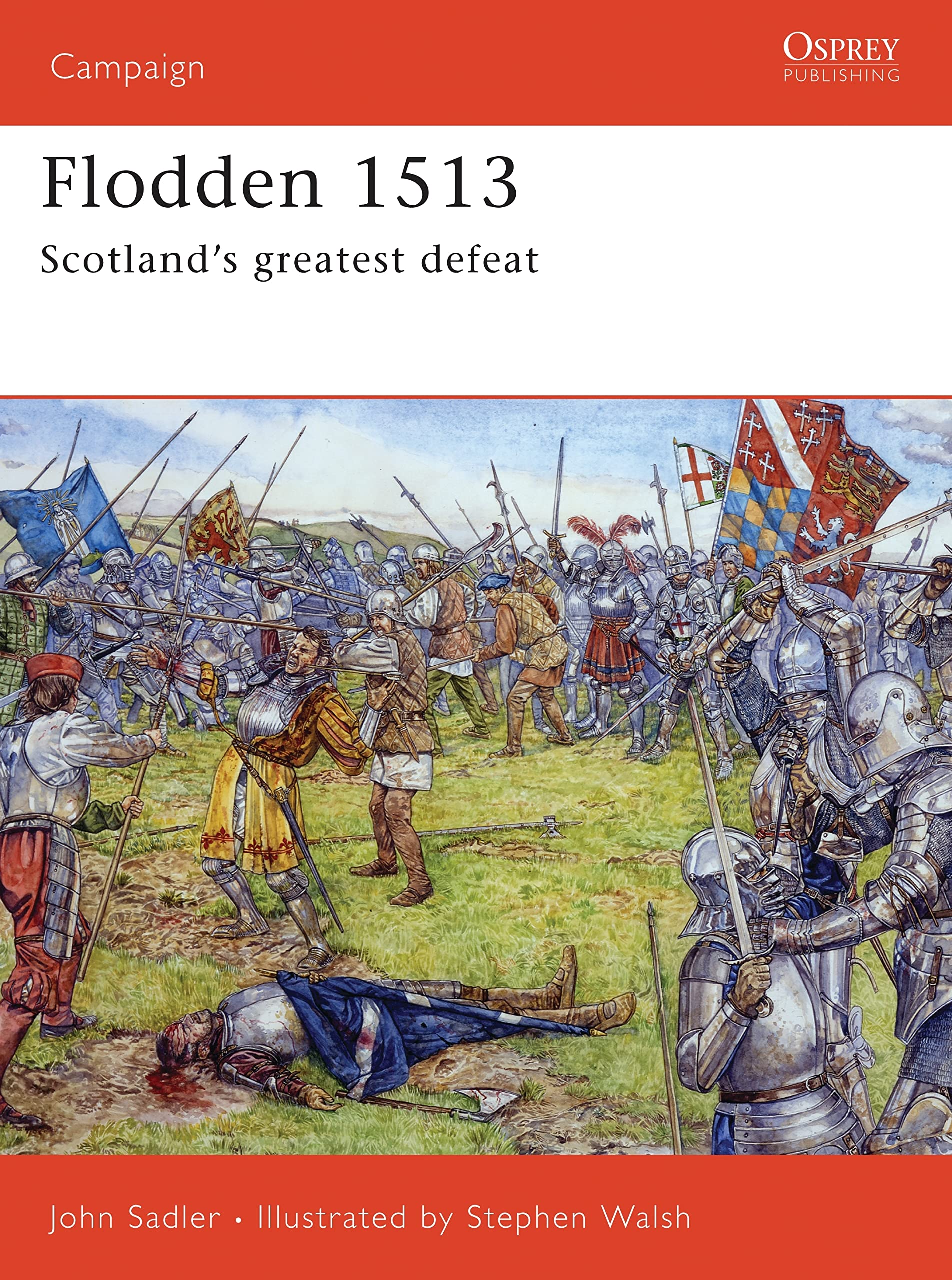 Flodden 1513: Scotland's Greatest Defeat book
