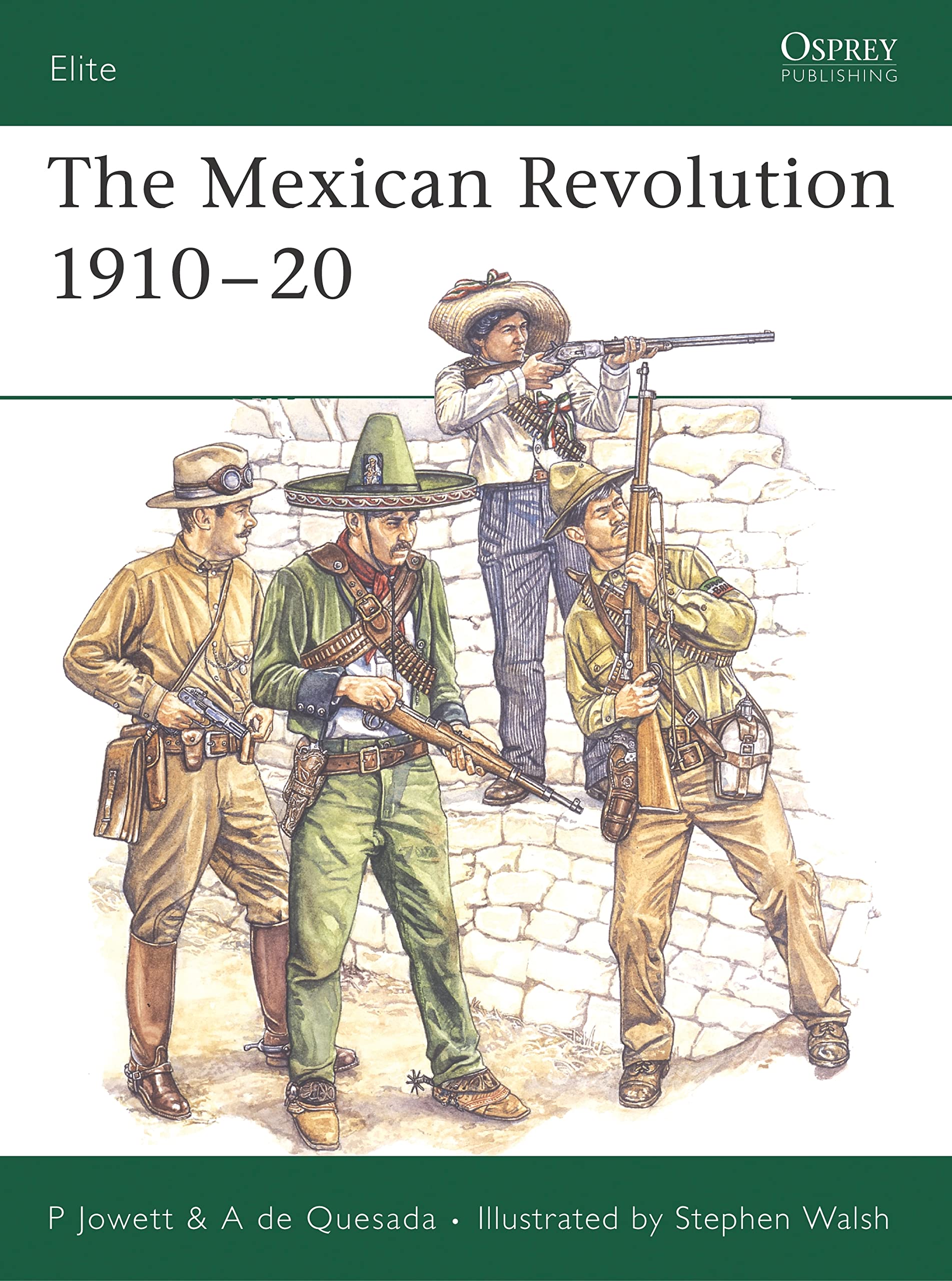 The Mexican Revolution 1910-1920 (Elite, 137, Band 137) Social Sciences