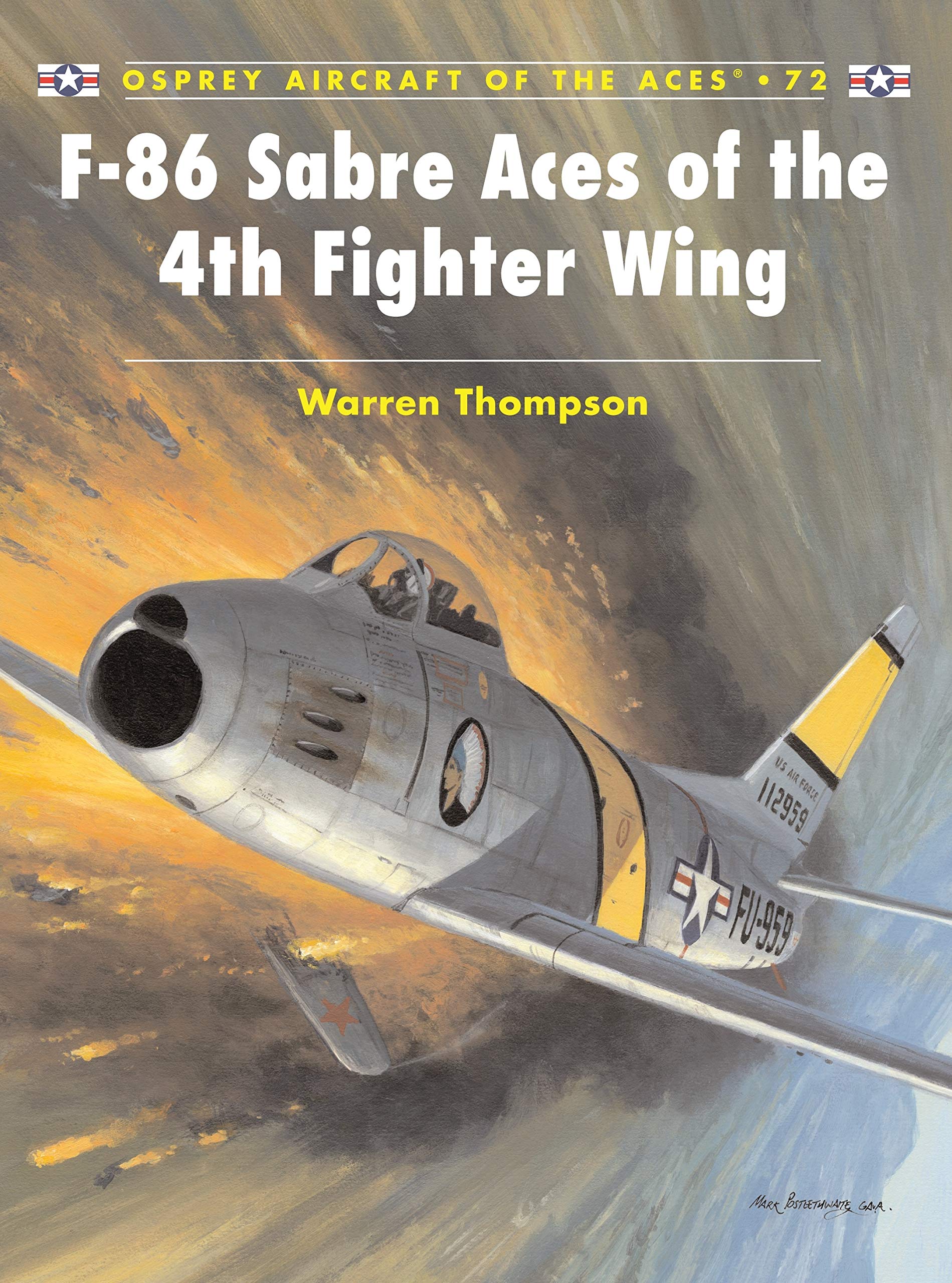 F-86 Sabre Aces of the 4th Fighter Wing (Aircraft of the Aces, Band 72) Social Sciences