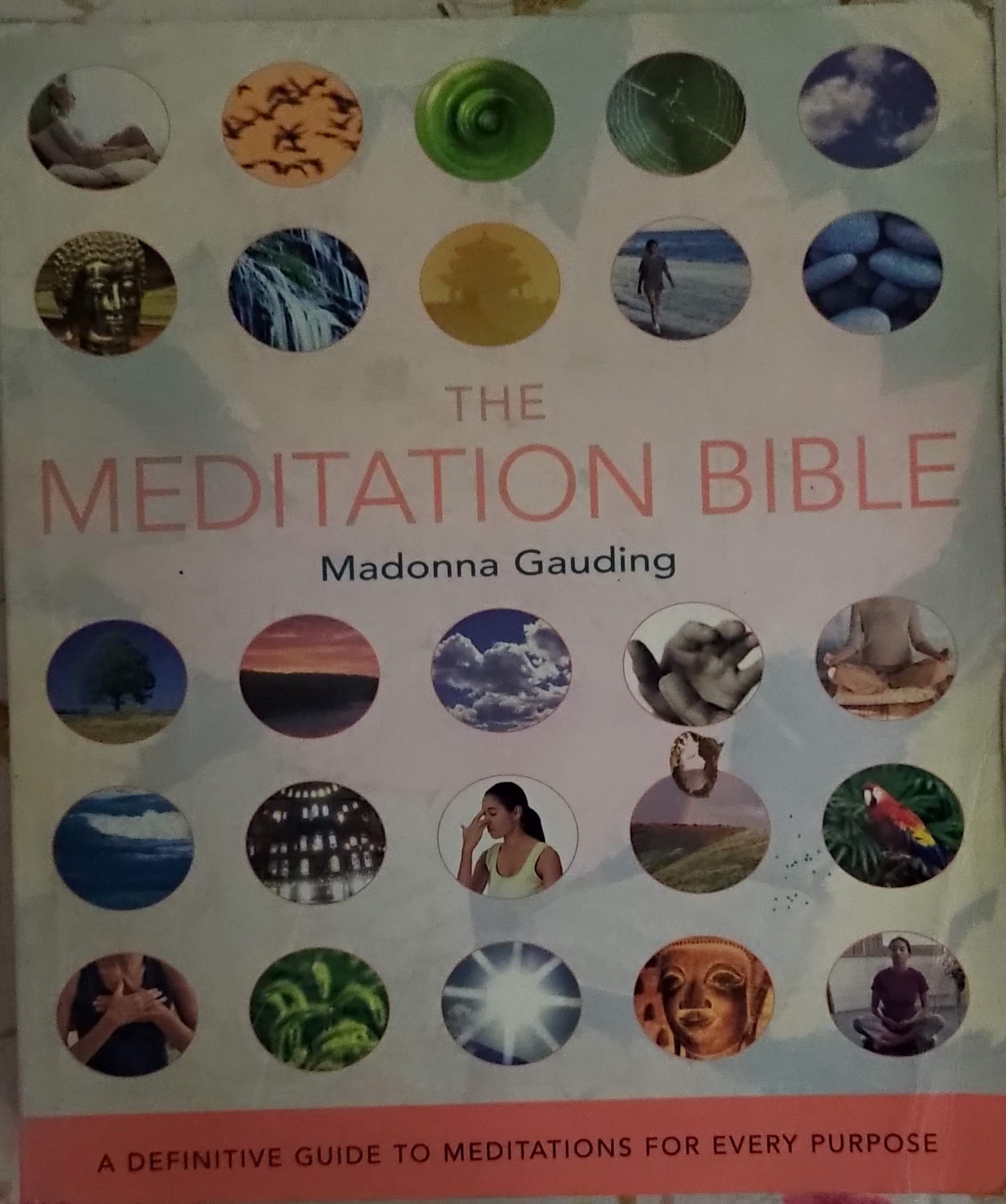 The Meditation Bible: Godsfield Bibles (Godsfield Bible Series) Religion & Esotericism