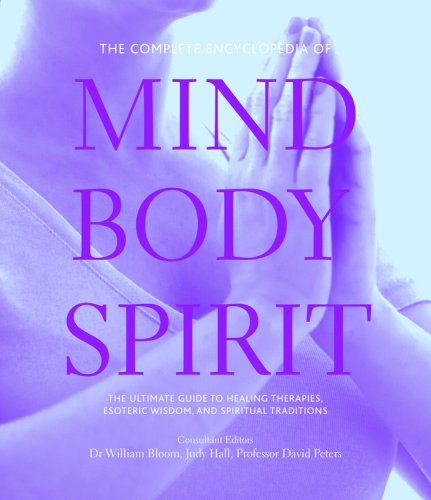 The Complete Encyclopedia of Mind, Body, Spirit Religion & Esotericism