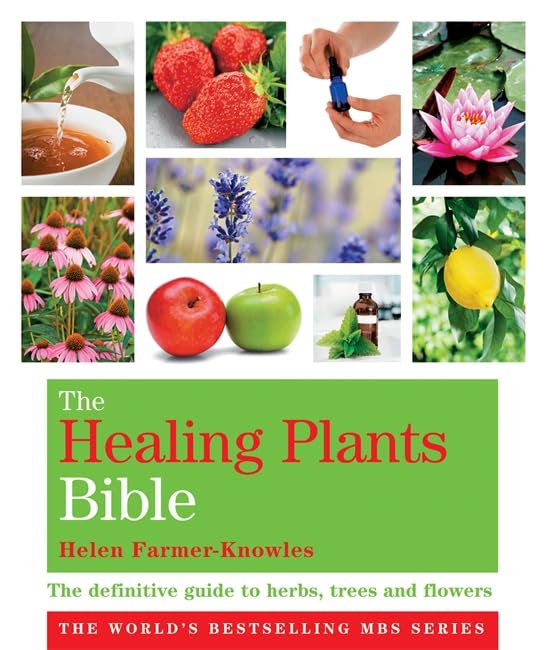 The Healing Plants Bible: Godsfield Bibles (Godsfield Bible Series) Health, Nutrition & Fitness