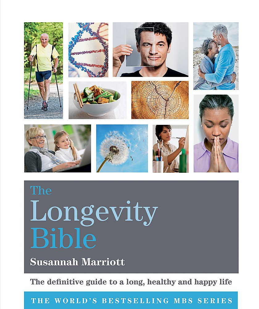 The Longevity Bible (Godsfield Bible Series) Medicine