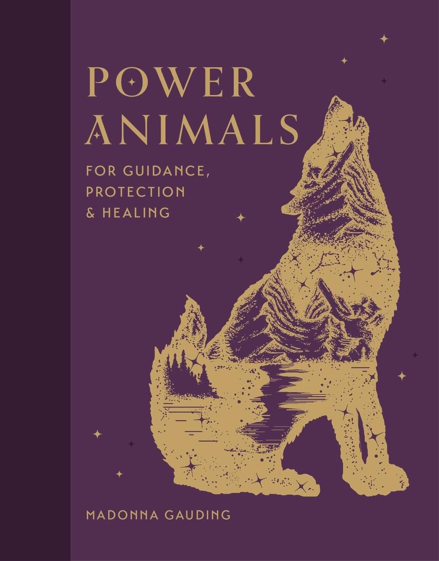 Power Animals: For Guidance, Protection and Healing Self-help