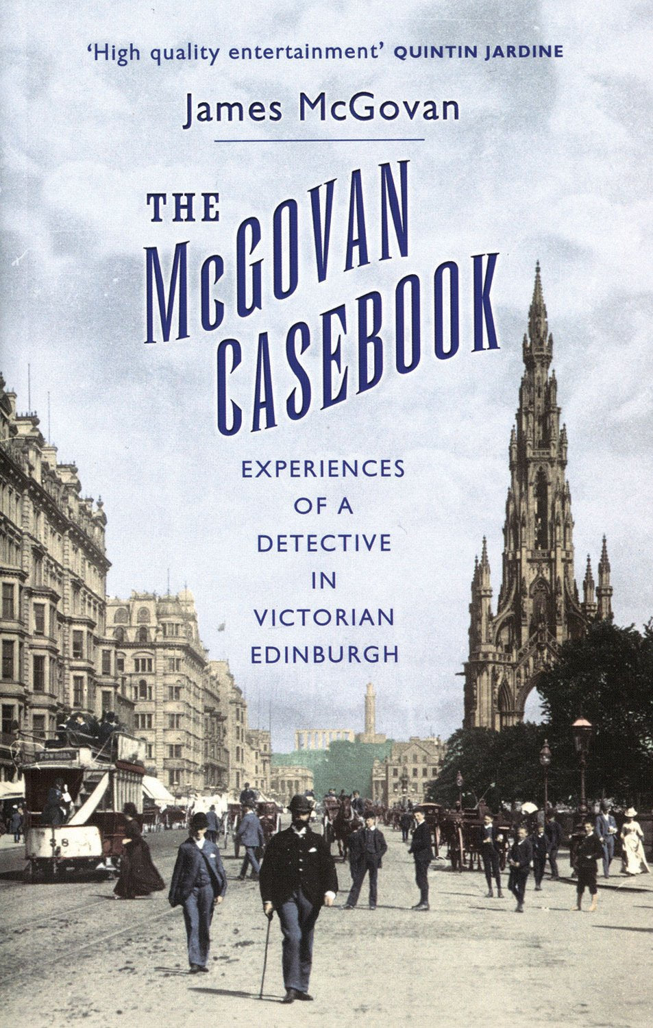 The Mcgovan Casebook: Experiences of a Detective in Victorian Edinburgh book
