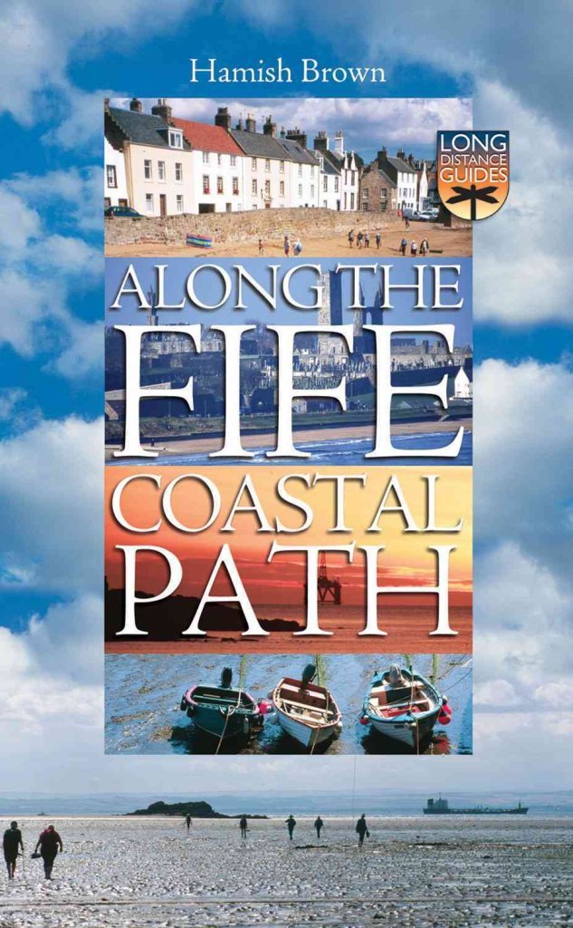 Along the Fife Coastal Path: A Guide for Walkers and Visitors Leisure, Home & Garden