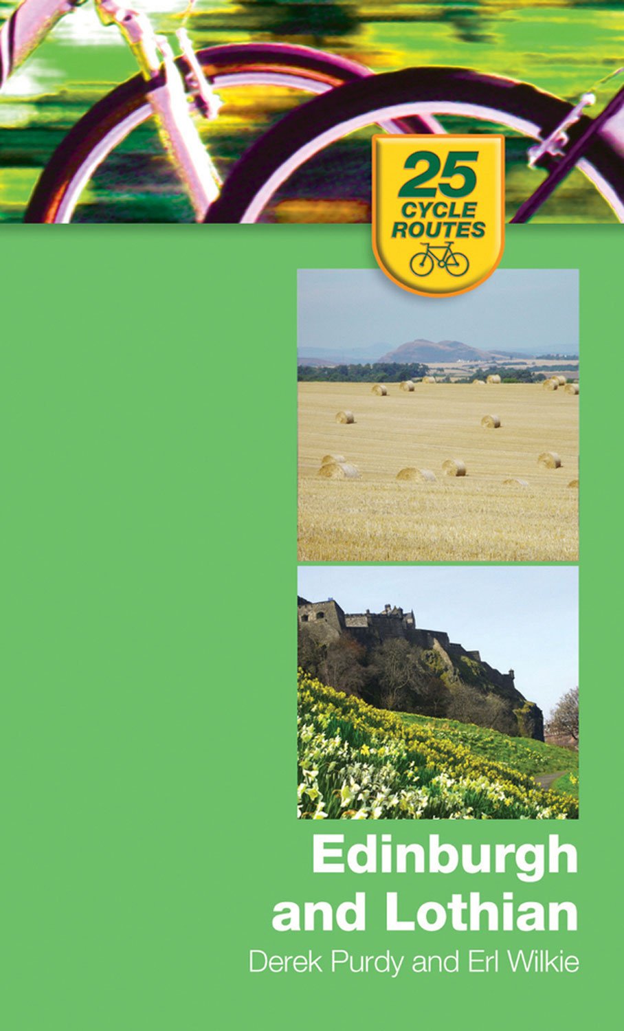 Birlinn 25 Cycle Routes: Edinburgh and Lothian Travel