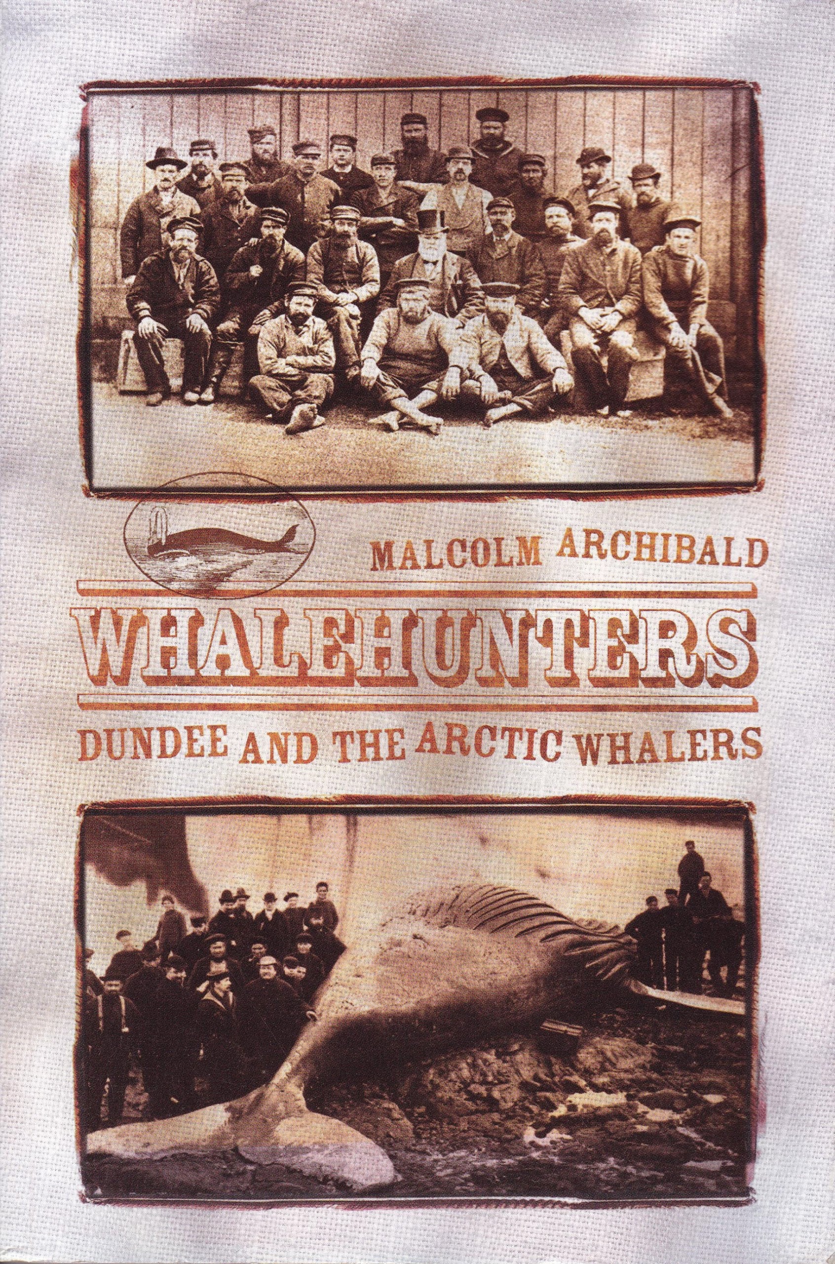 Whalehunters: Dundee and the Arctic Whalers Memories