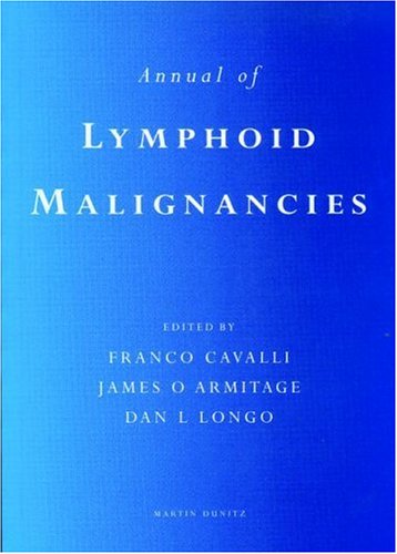 Annual of Lymphoid Malignancies Medicine