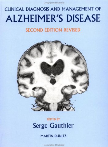 Clinical Diagnosis And Management of Alzheimer Disease book