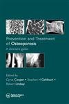 Prevention and Treatment of Osteoporosis: A Clinician's Guide Medicine
