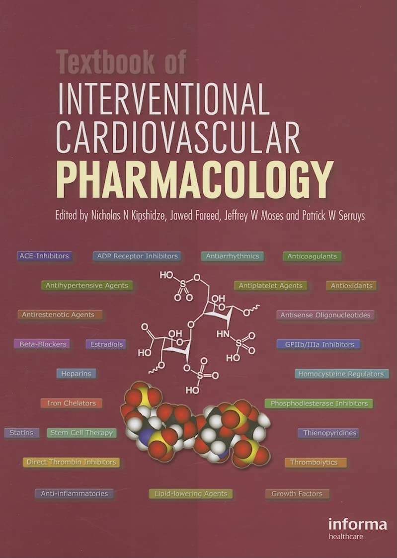 Textbook of Interventional Cardiovascular Pharmacology Medicine