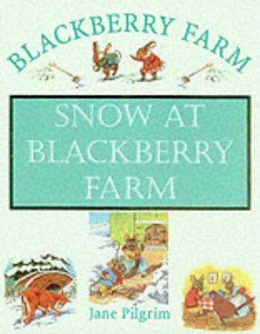 Snow at Blackberry Farm (Blackberry Farm S.) Novels & Short Stories
