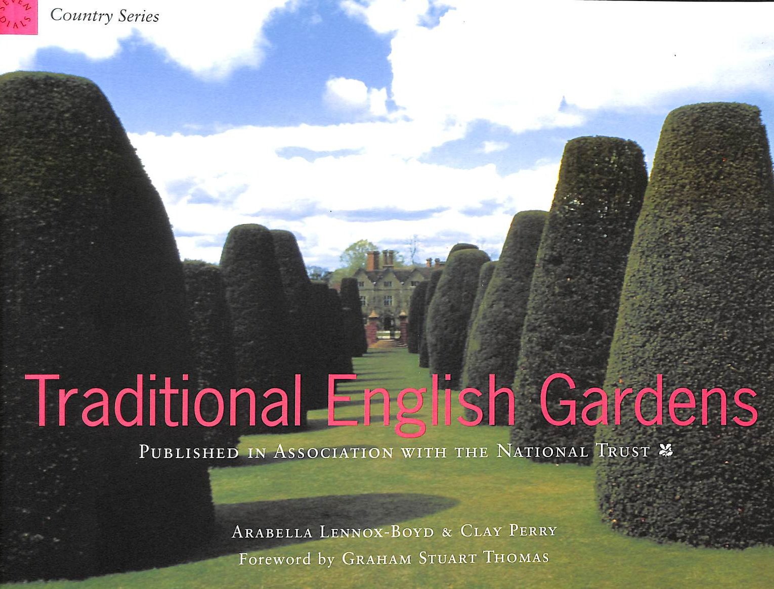 Traditional English Gardens: Published in Association With the National Trust (Country Series) Photography