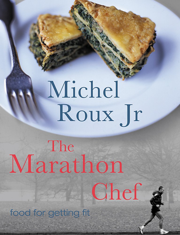 The Marathon Chef: Food for Getting Fit (The Long War) Leisure, Home & Garden