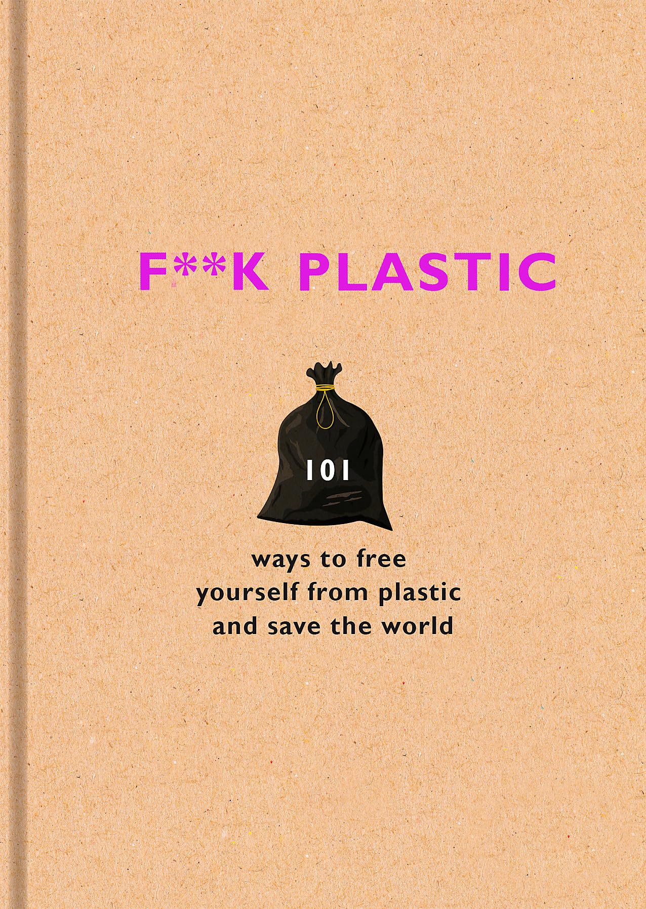 F**k Plastic Business, Finance & Career Books