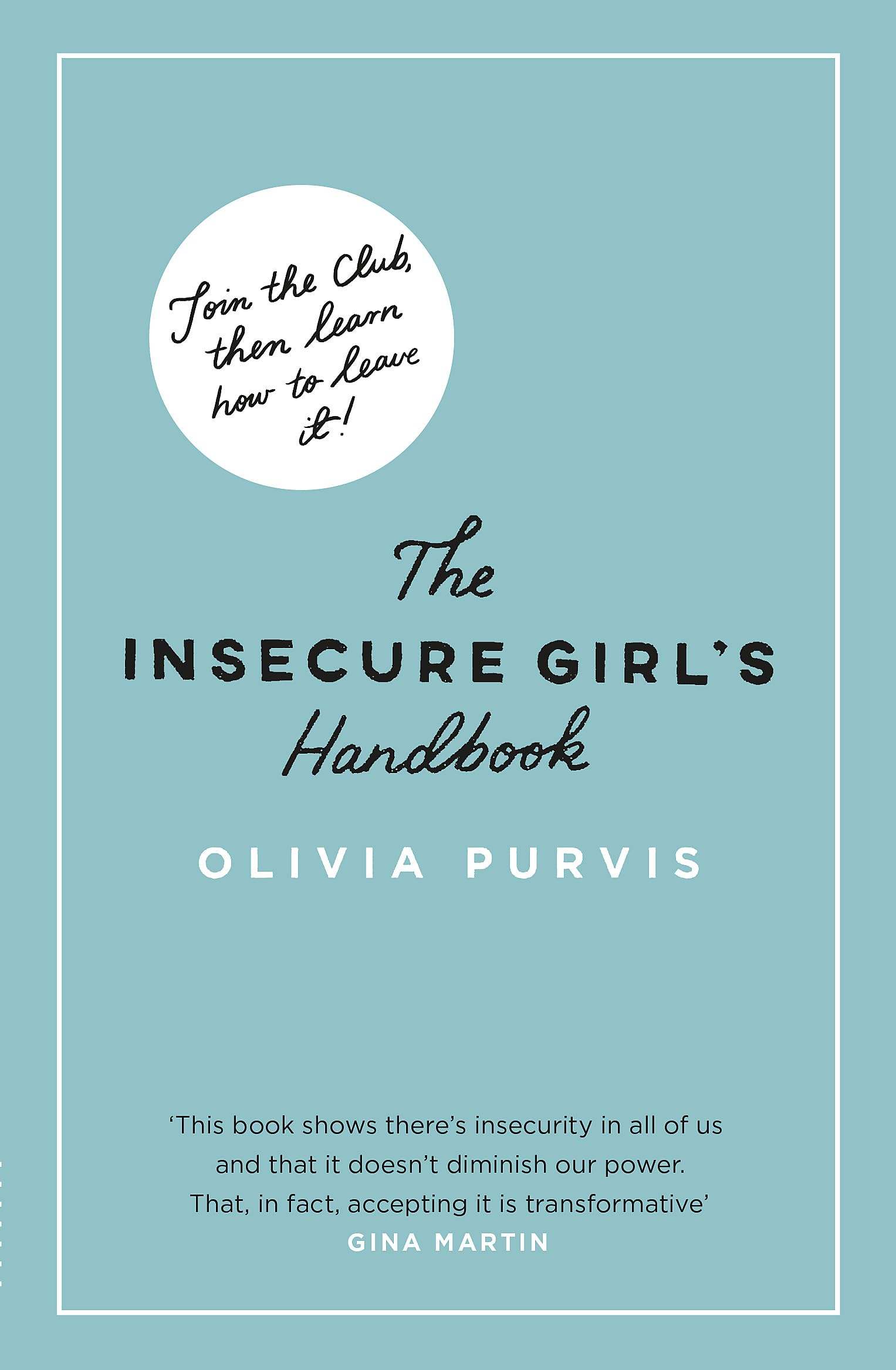 The Insecure Girl's Handbook book