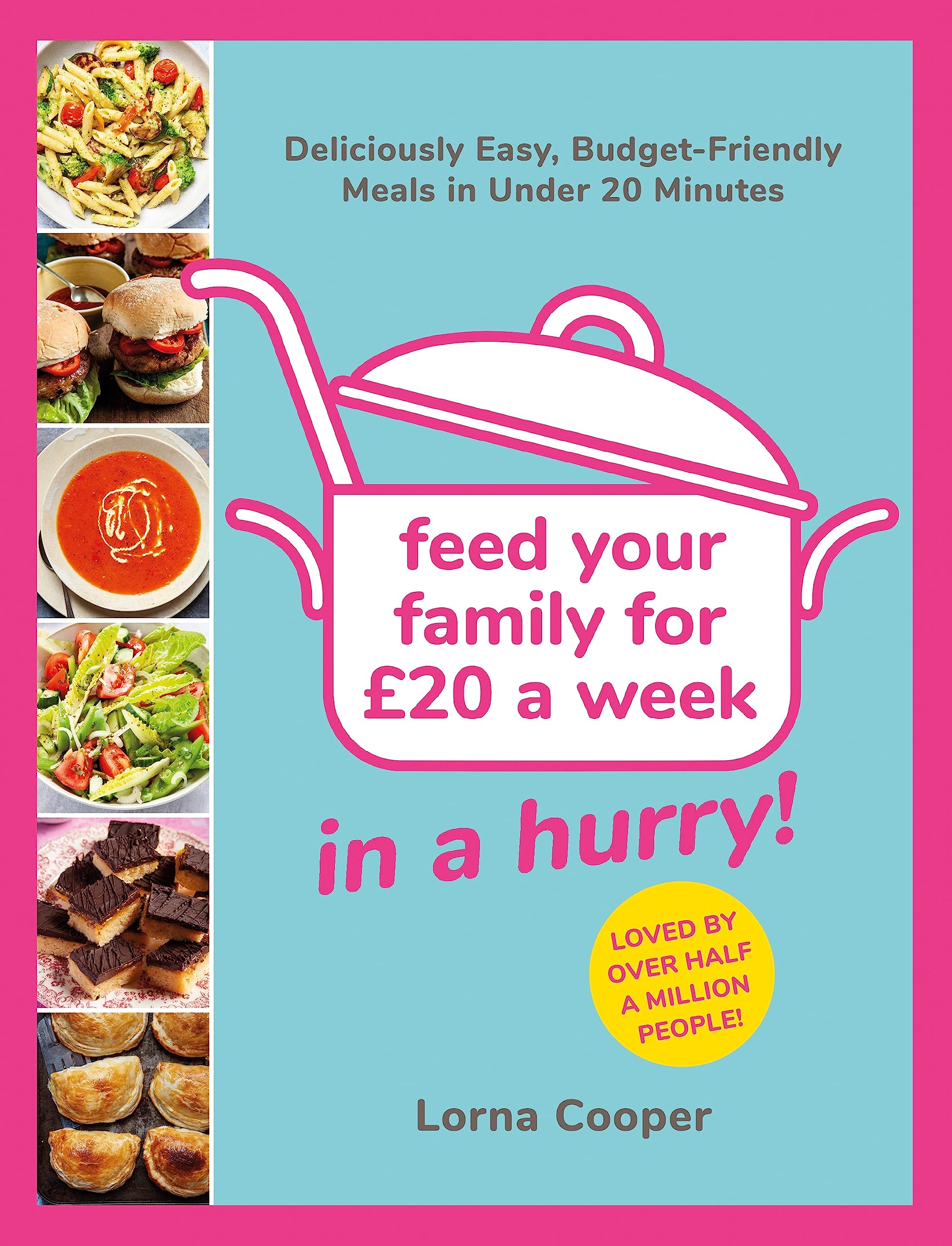 Feed Your Family For £20...In A Hurry! Leisure, Home & Garden