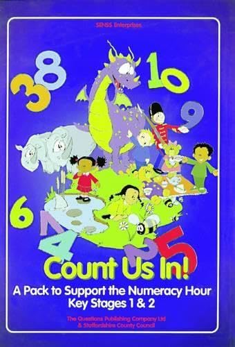 Count Us in: A Pack to Support the Numeracy Hour at Key Stages 1 and 2 Education & Training