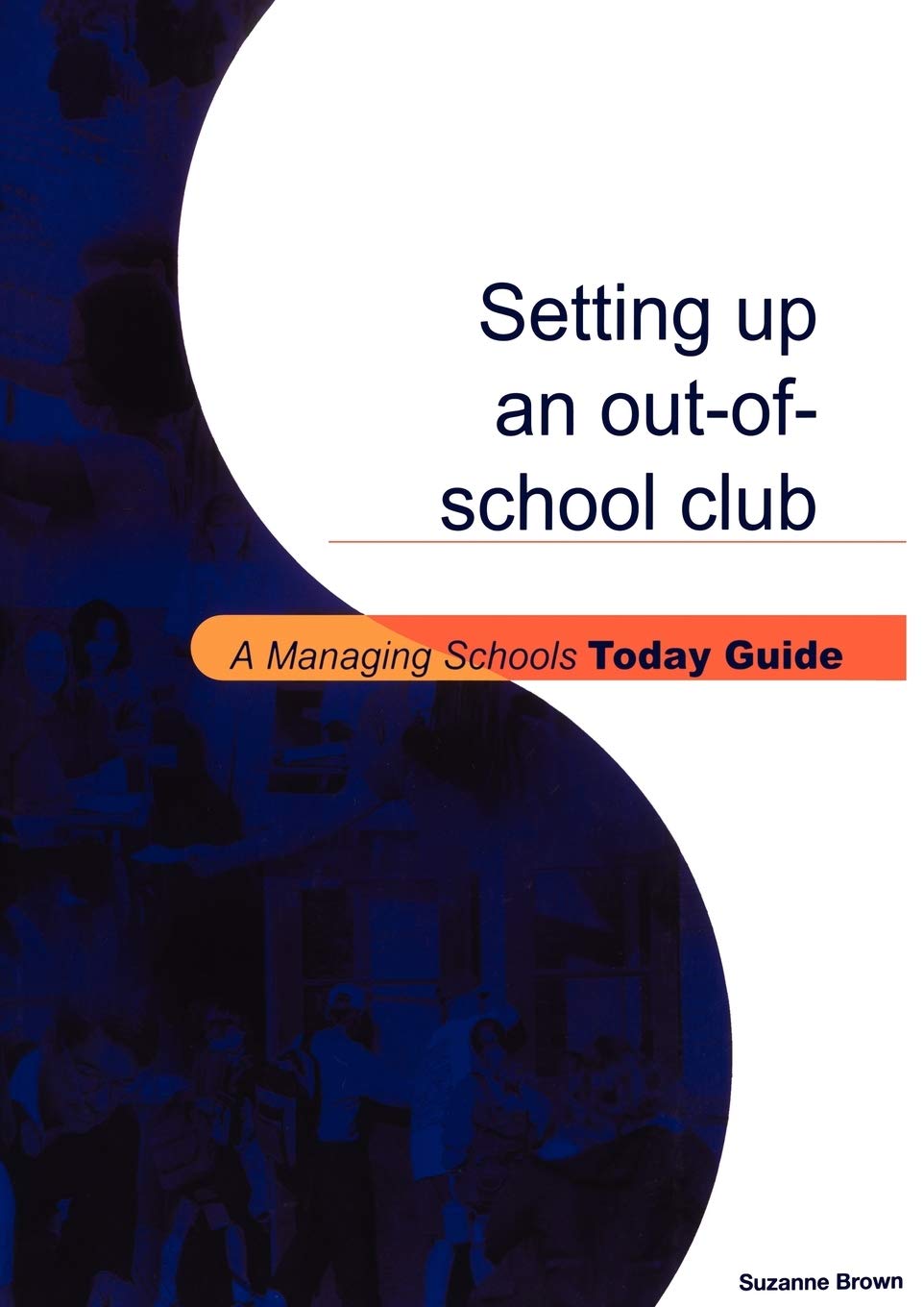 Setting Up an Out-Of-School Club Social Sciences