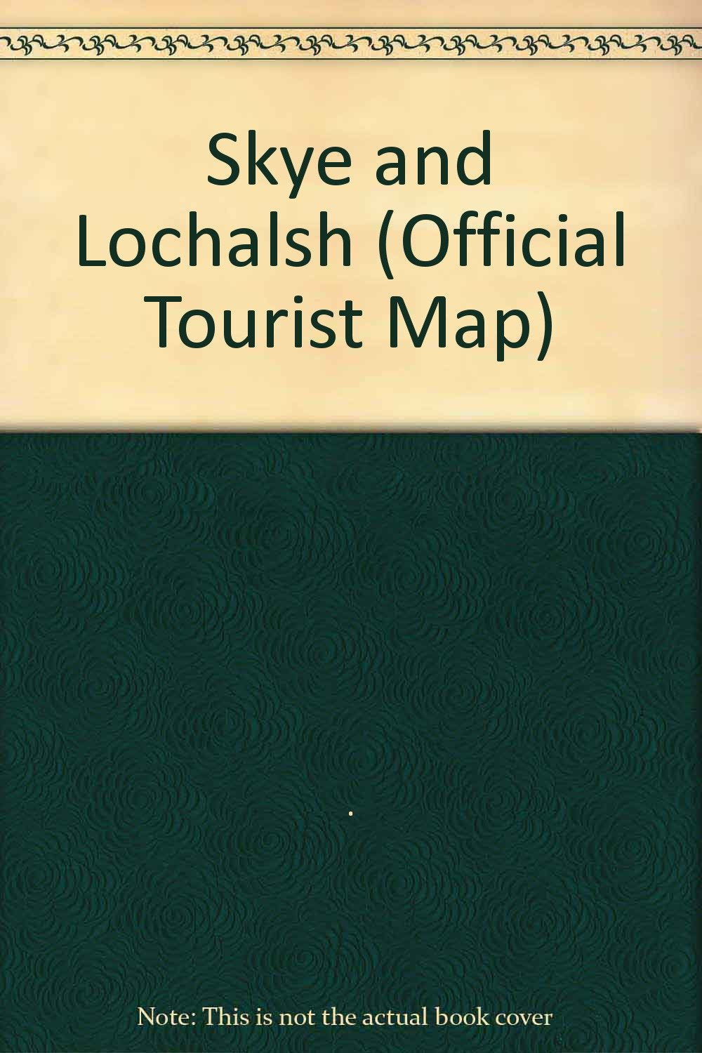 Skye and Lochalsh (Official Tourist Map) Maps & Plans