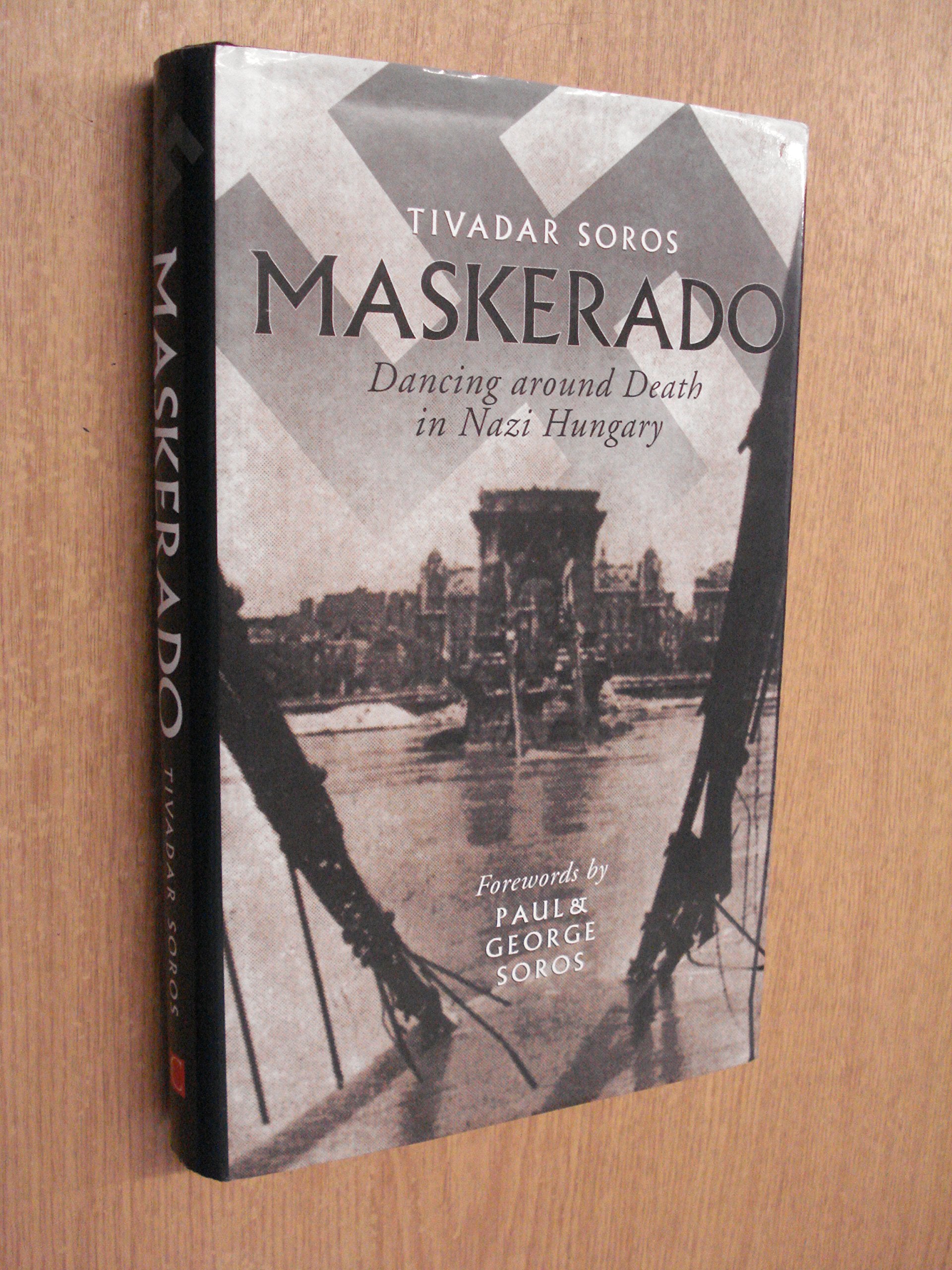 Maskerado: Dancing Around Death in Nazi Hungary Memories