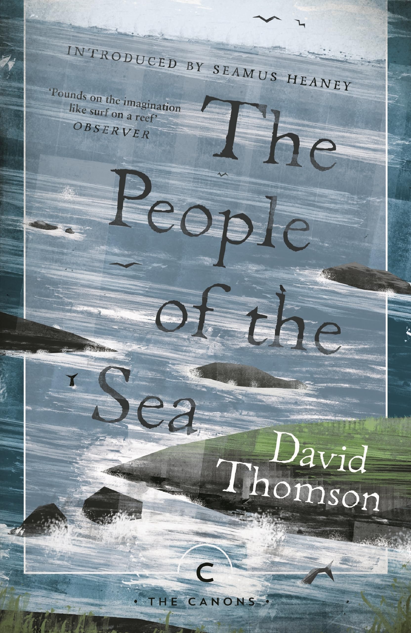 The People of the Sea: Celtic Tales of the Seal-folk (Canons, Band 8) Books