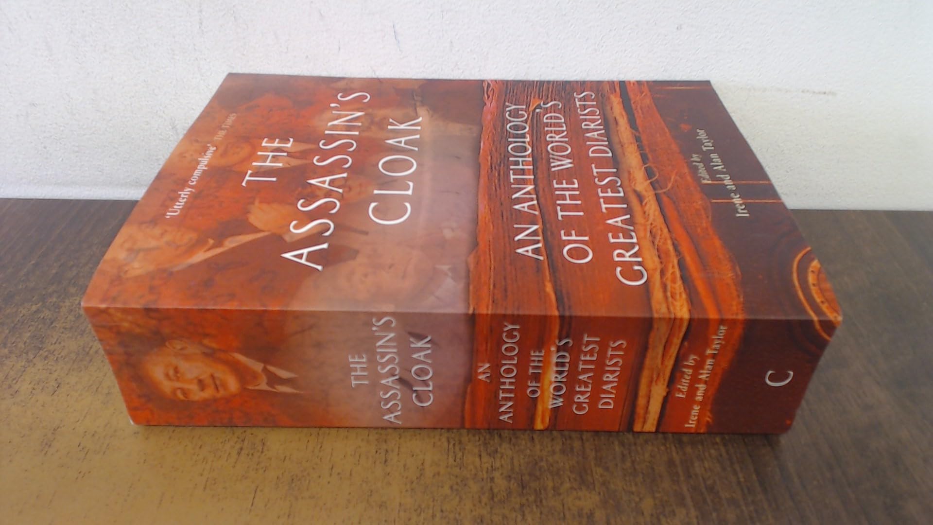 The Assassin's Cloak: An Anthology of the World's Greatest Diarists Contemporary literature